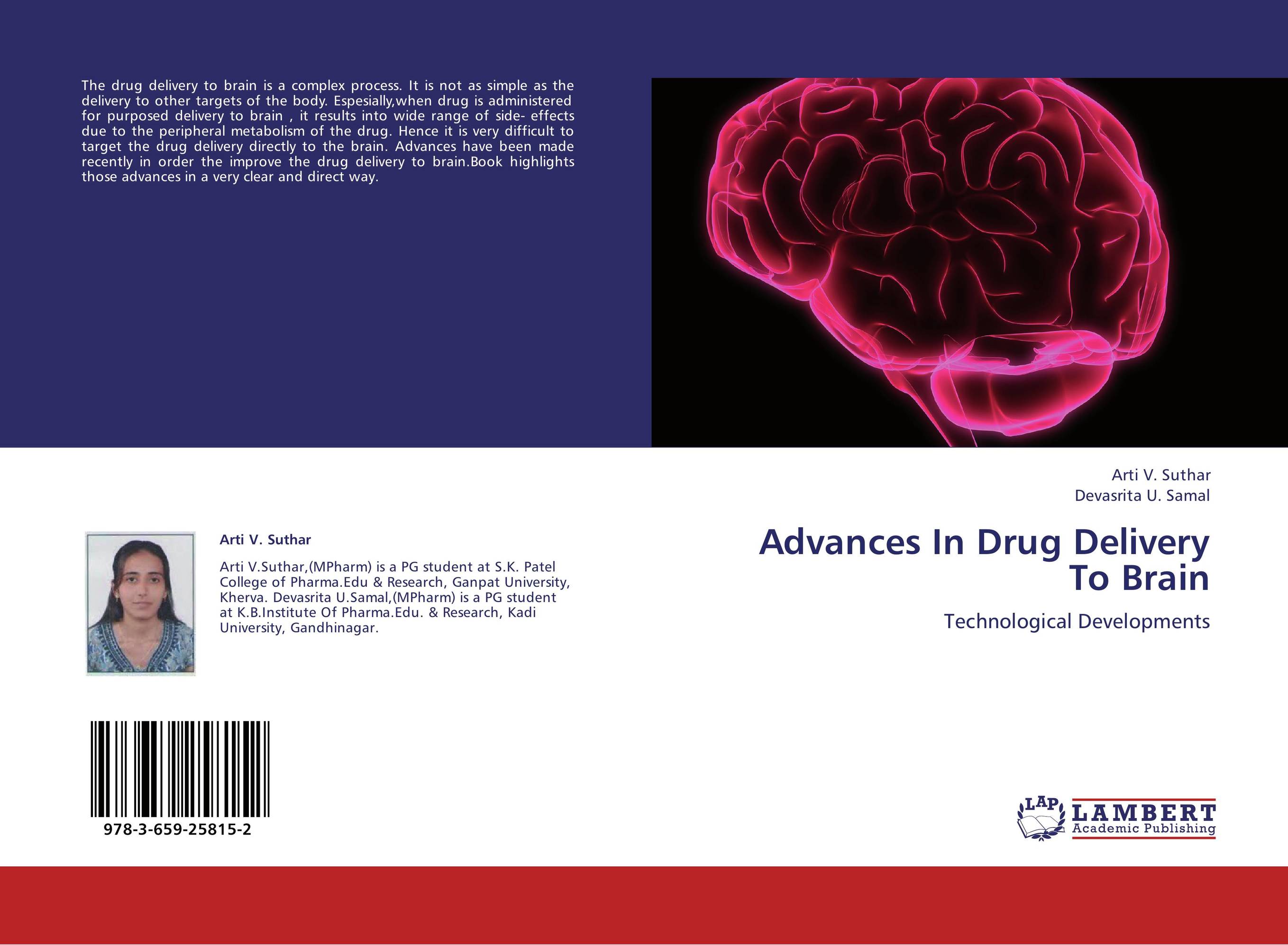 Advances In Drug Delivery To Brain. Technological Developments.