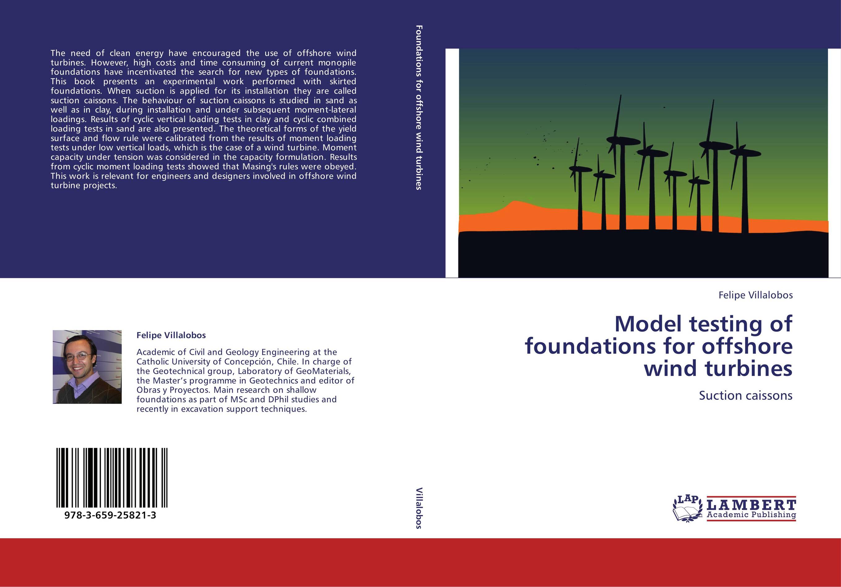 Model testing of foundations for offshore wind turbines. Suction caissons.