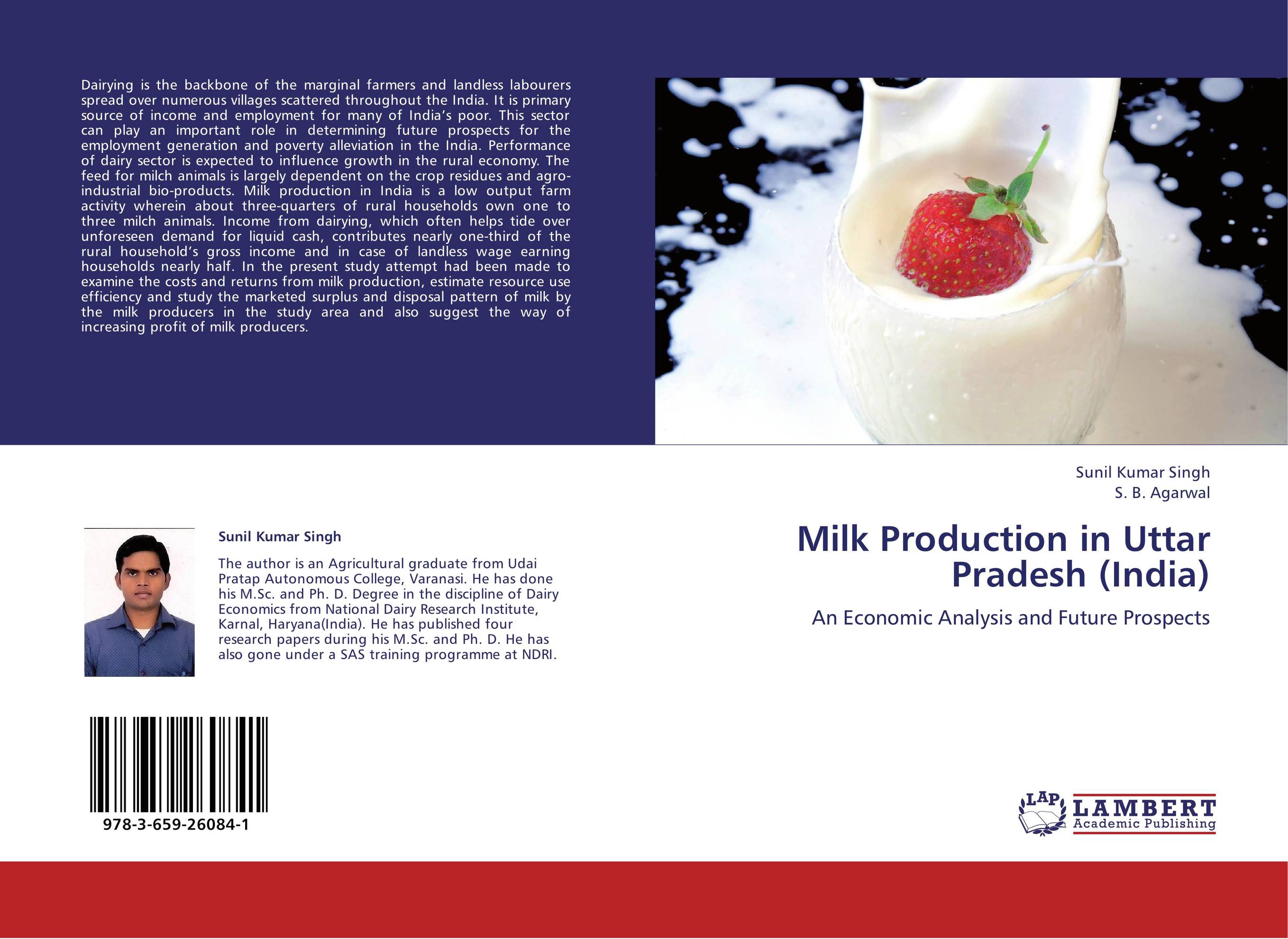 Milk Production in Uttar Pradesh (India). An Economic Analysis and Future Prospects.
