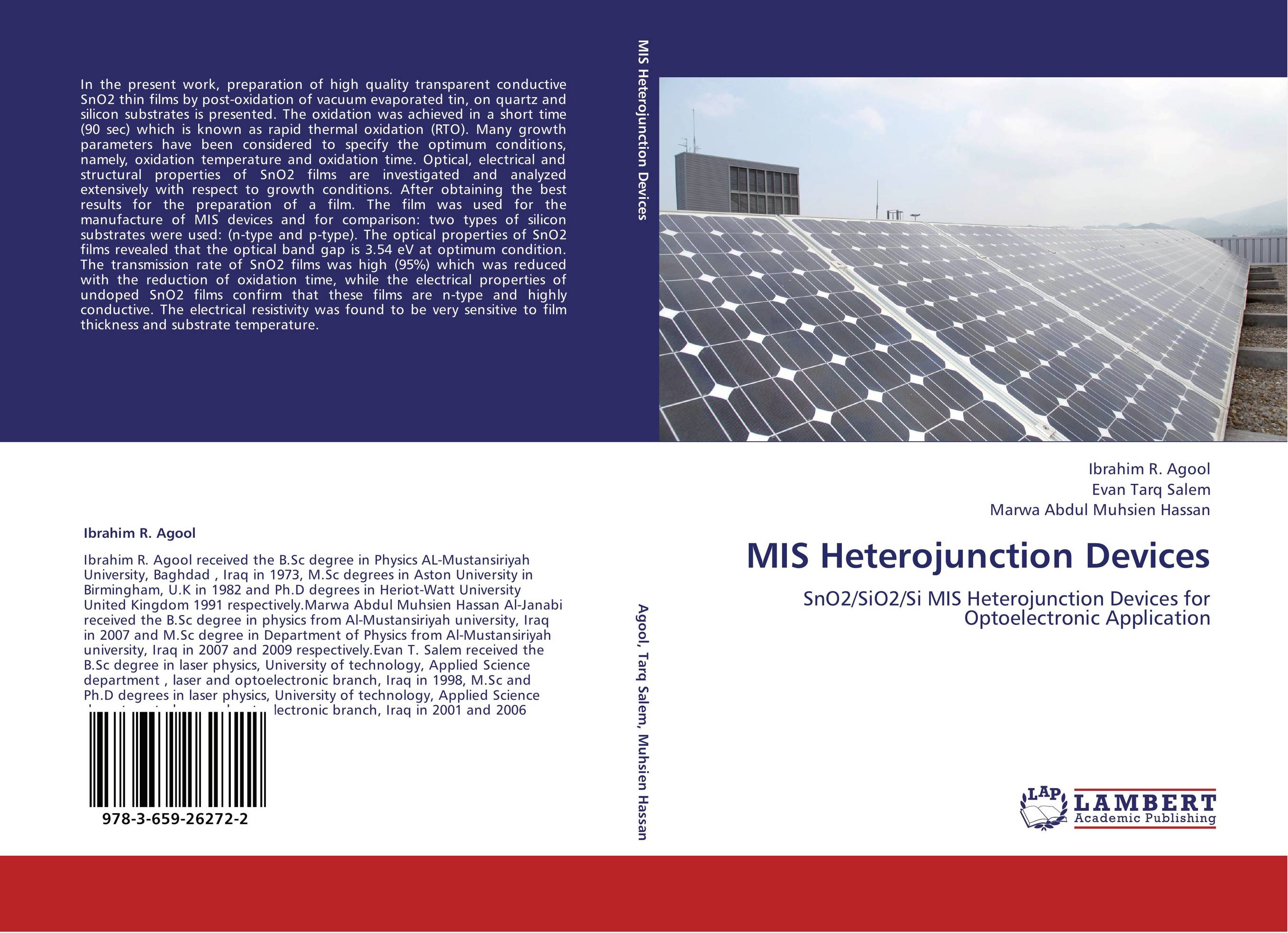 MIS Heterojunction Devices. SnO2/SiO2/Si MIS Heterojunction Devices for Optoelectronic Application.