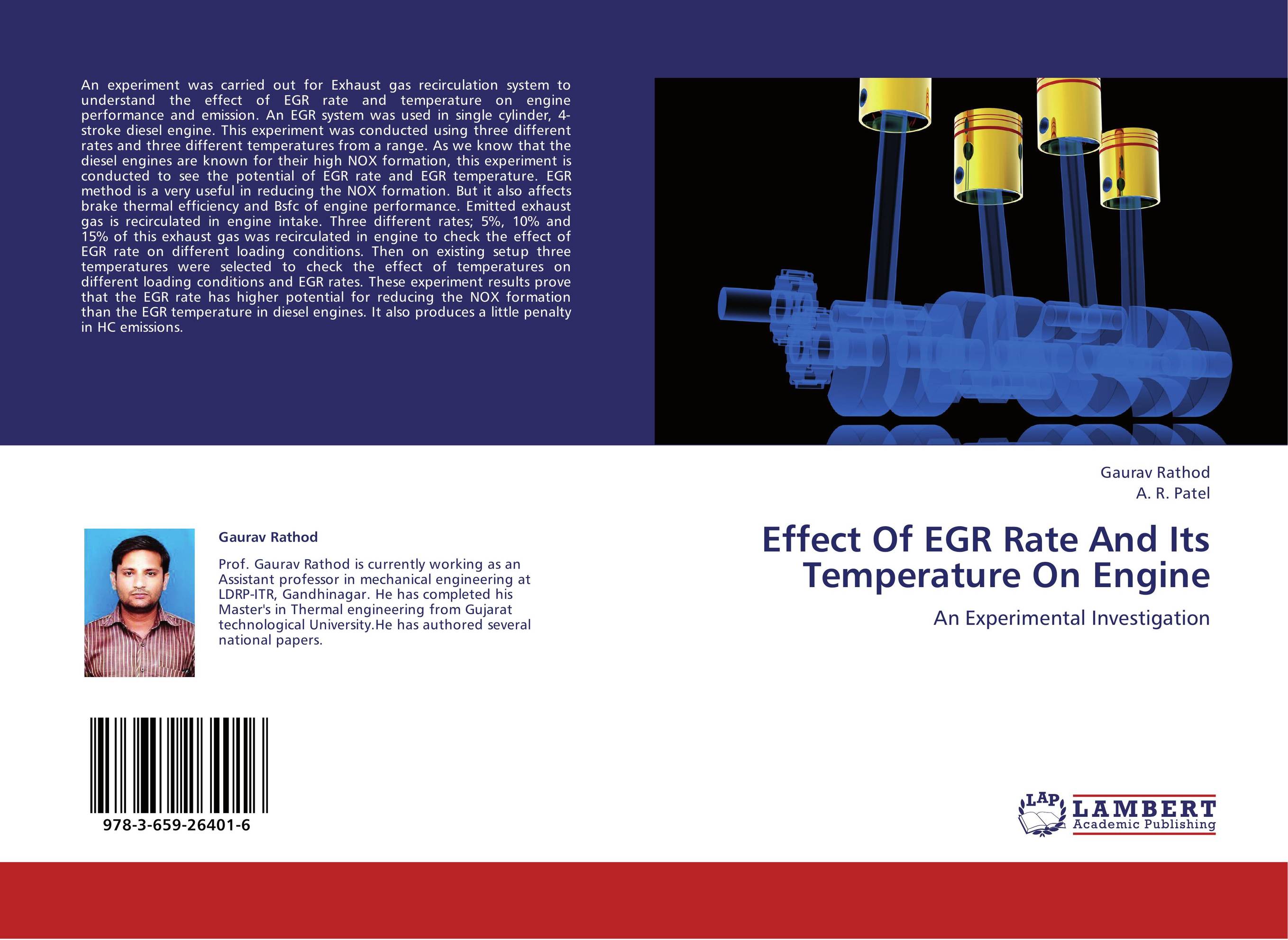 Effect Of EGR Rate And Its Temperature On Engine. An Experimental Investigation.