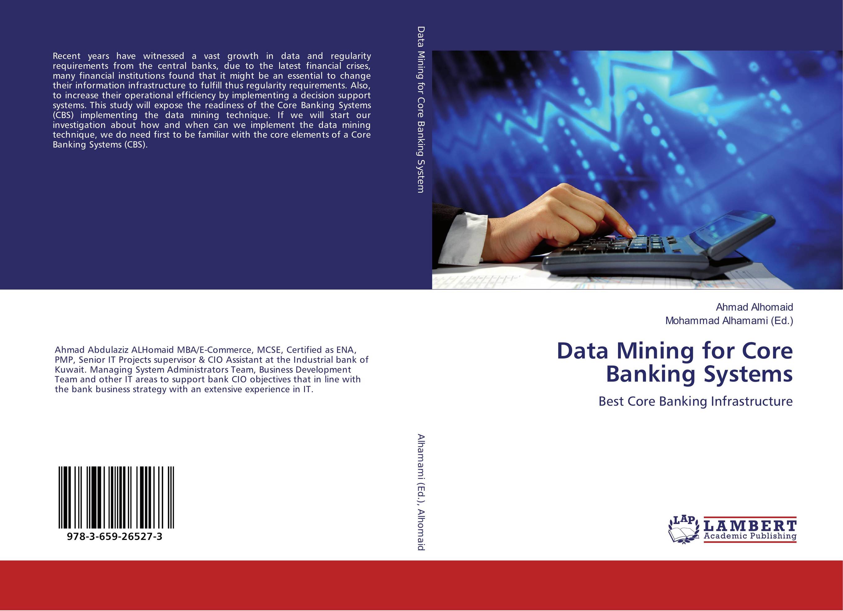Data Mining for Core Banking Systems. Best Core Banking Infrastructure.