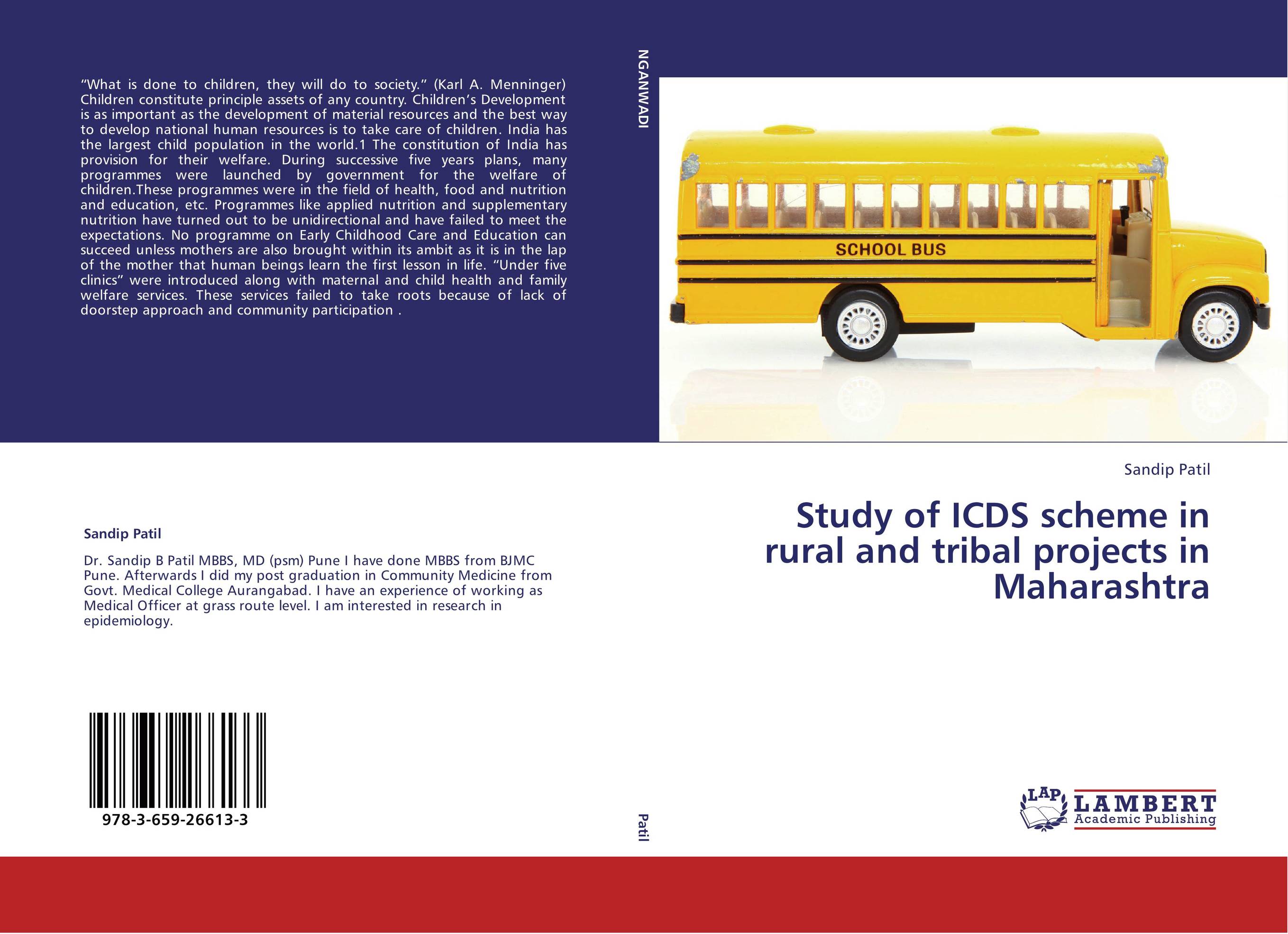 Study of ICDS scheme in rural and tribal projects in Maharashtra..