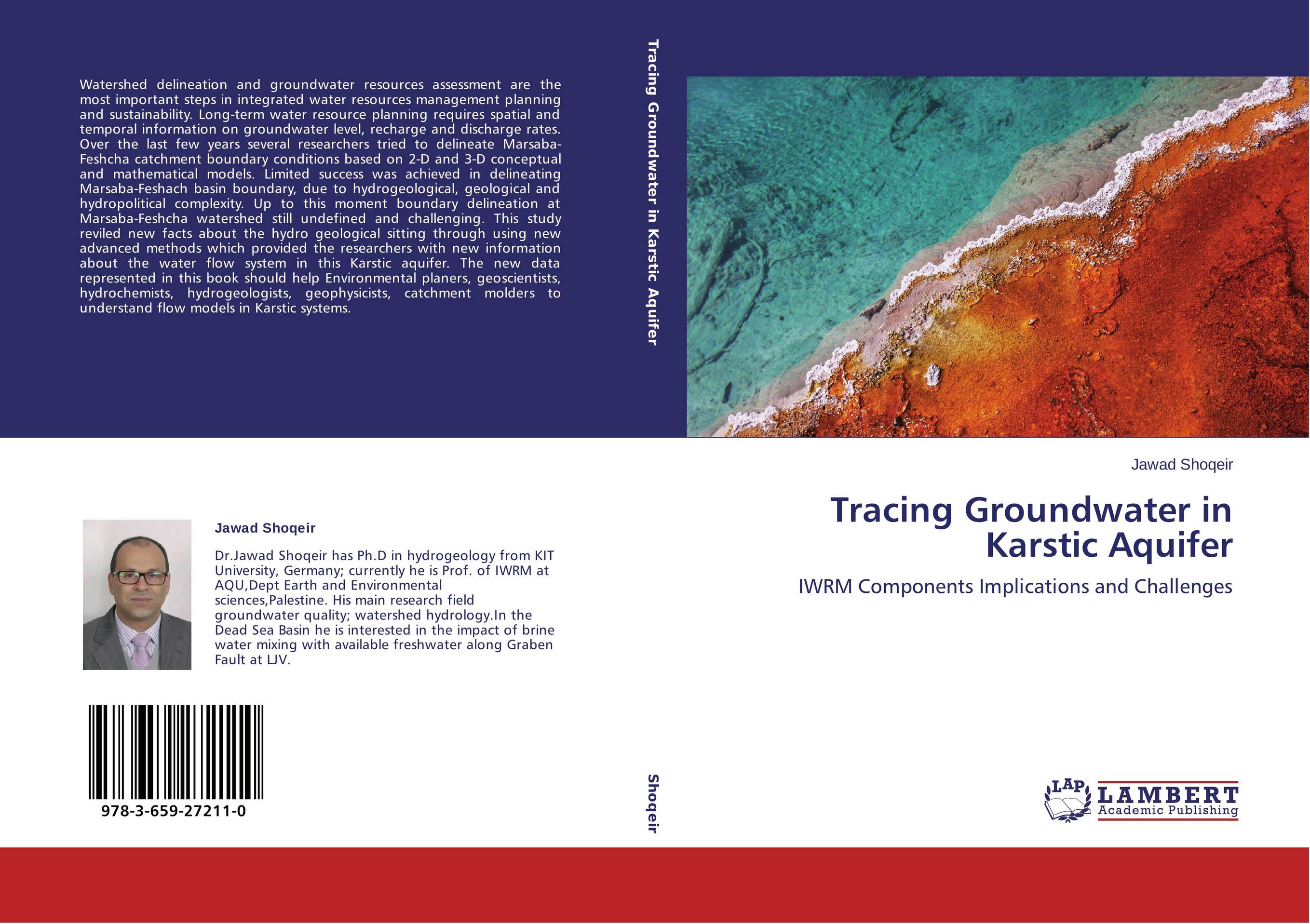 Tracing Groundwater in Karstic Aquifer. IWRM Components Implications and Challenges.