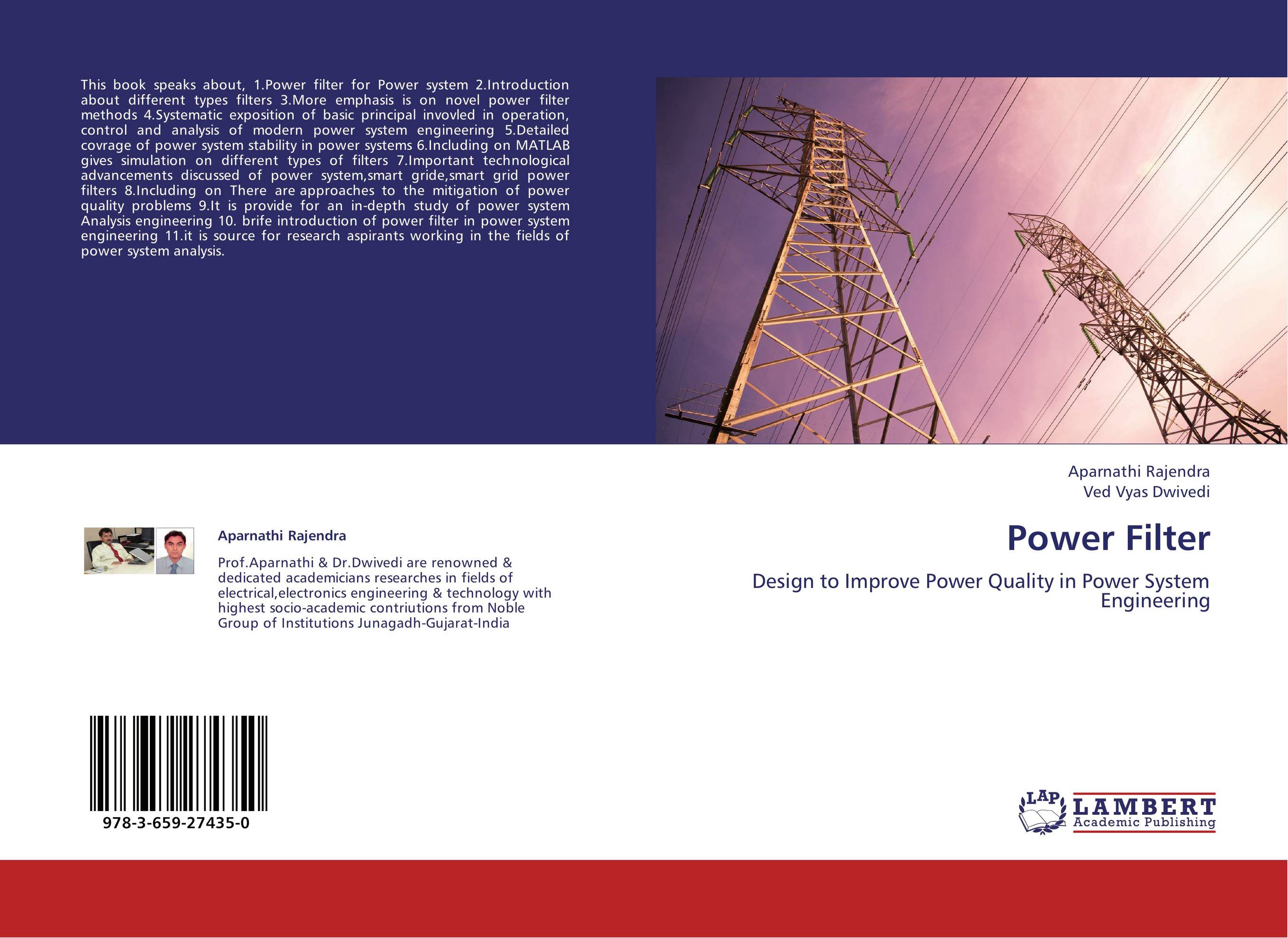 Power Filter. Design to Improve Power Quality in Power System Engineering.