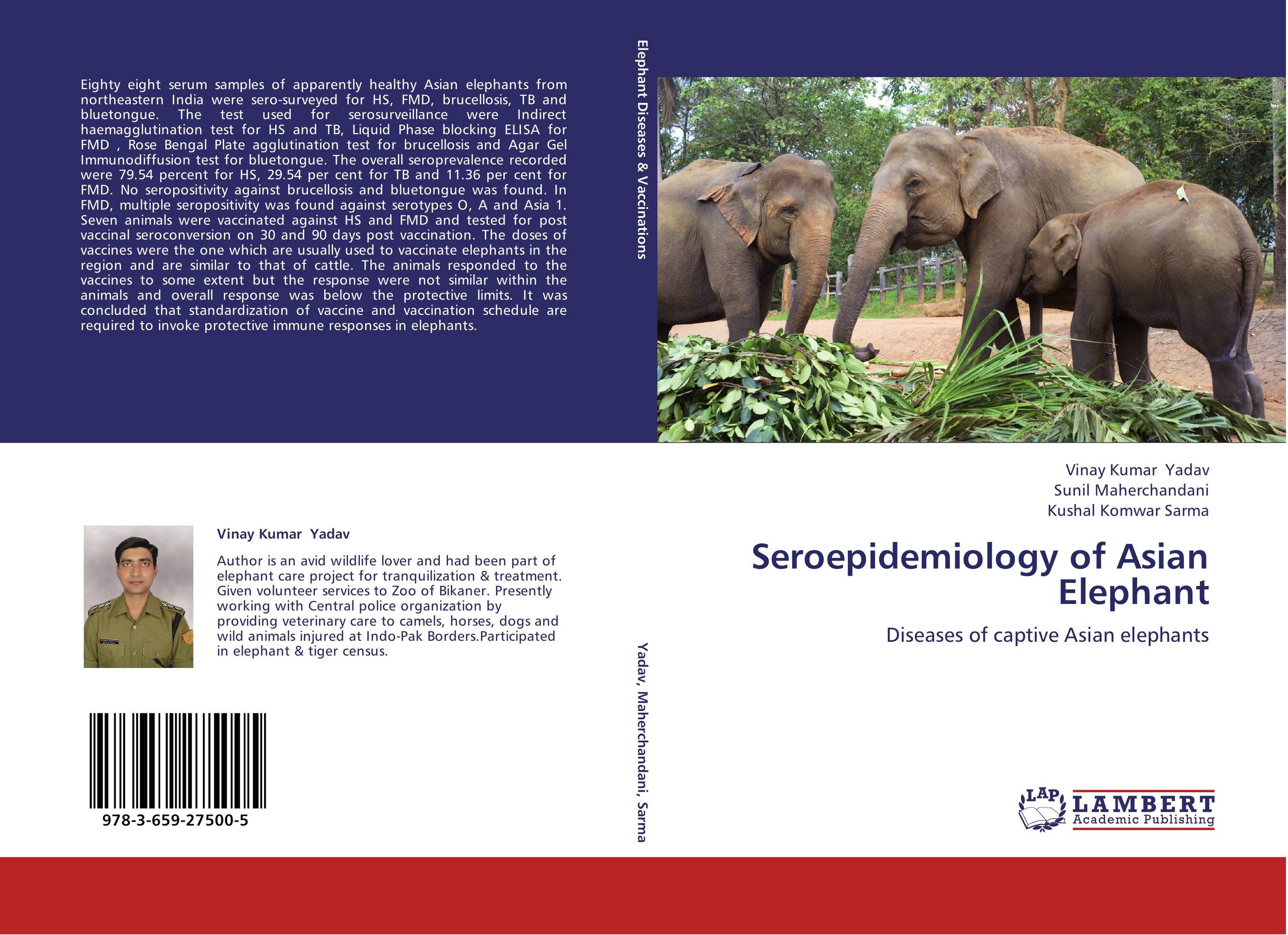 Seroepidemiology of Asian Elephant. Diseases of captive Asian elephants.