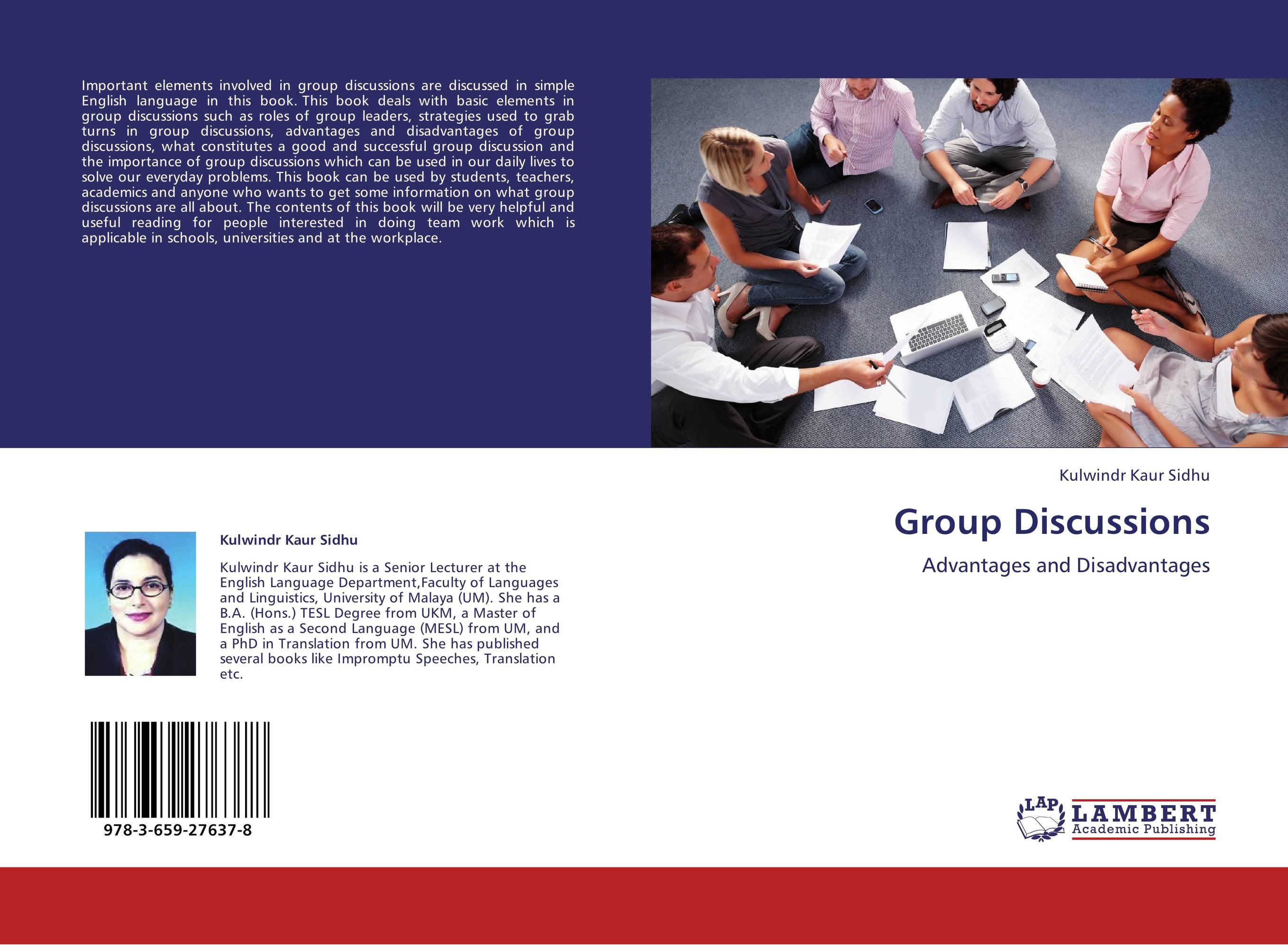 Group Discussions. Advantages and Disadvantages.