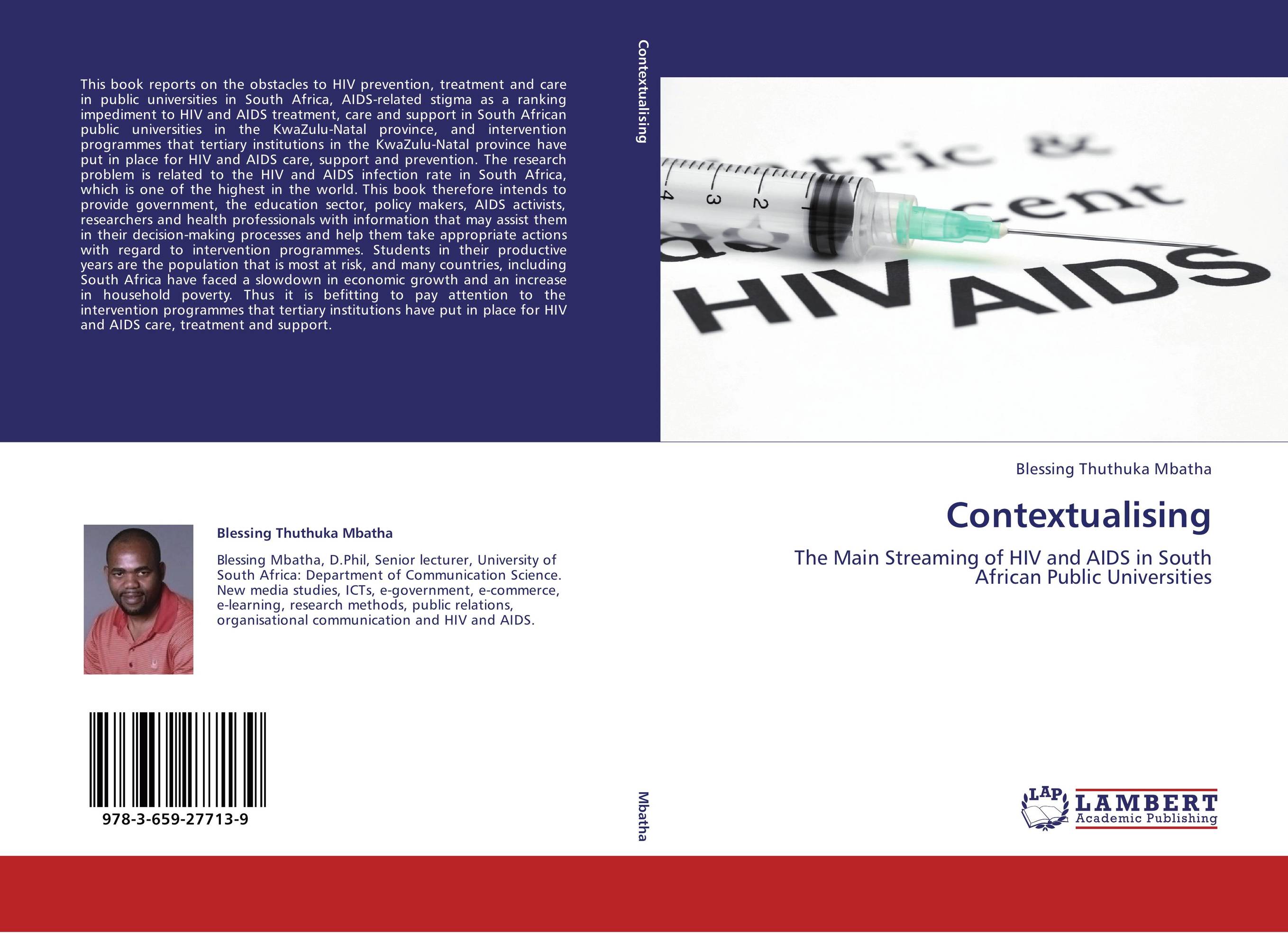Contextualising. The Main Streaming of HIV and AIDS in South African Public Universities.