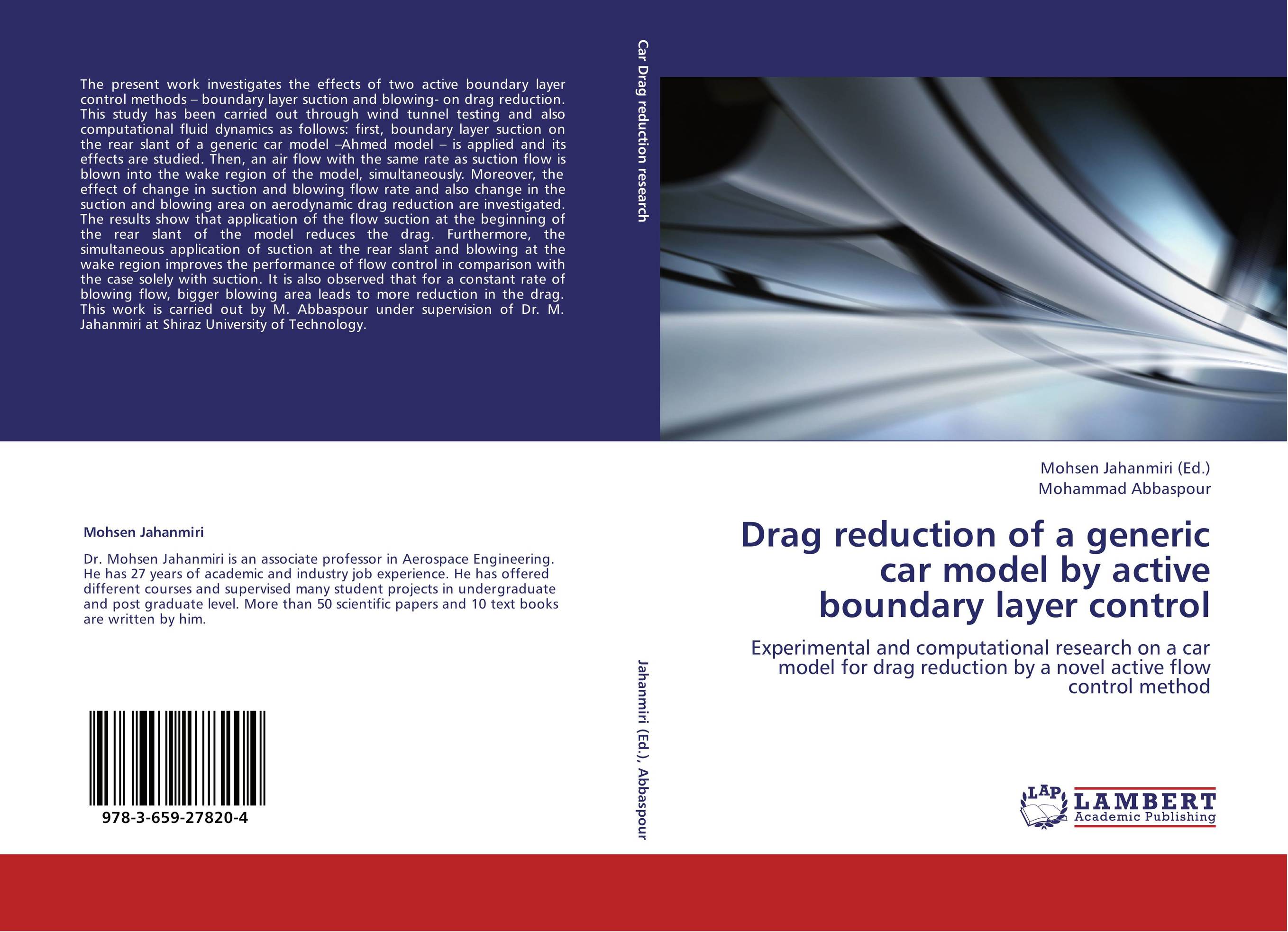 Drag reduction of a generic car model by active boundary layer control. Experimental and computational research on a car model for drag reduction by a novel active flow control method.