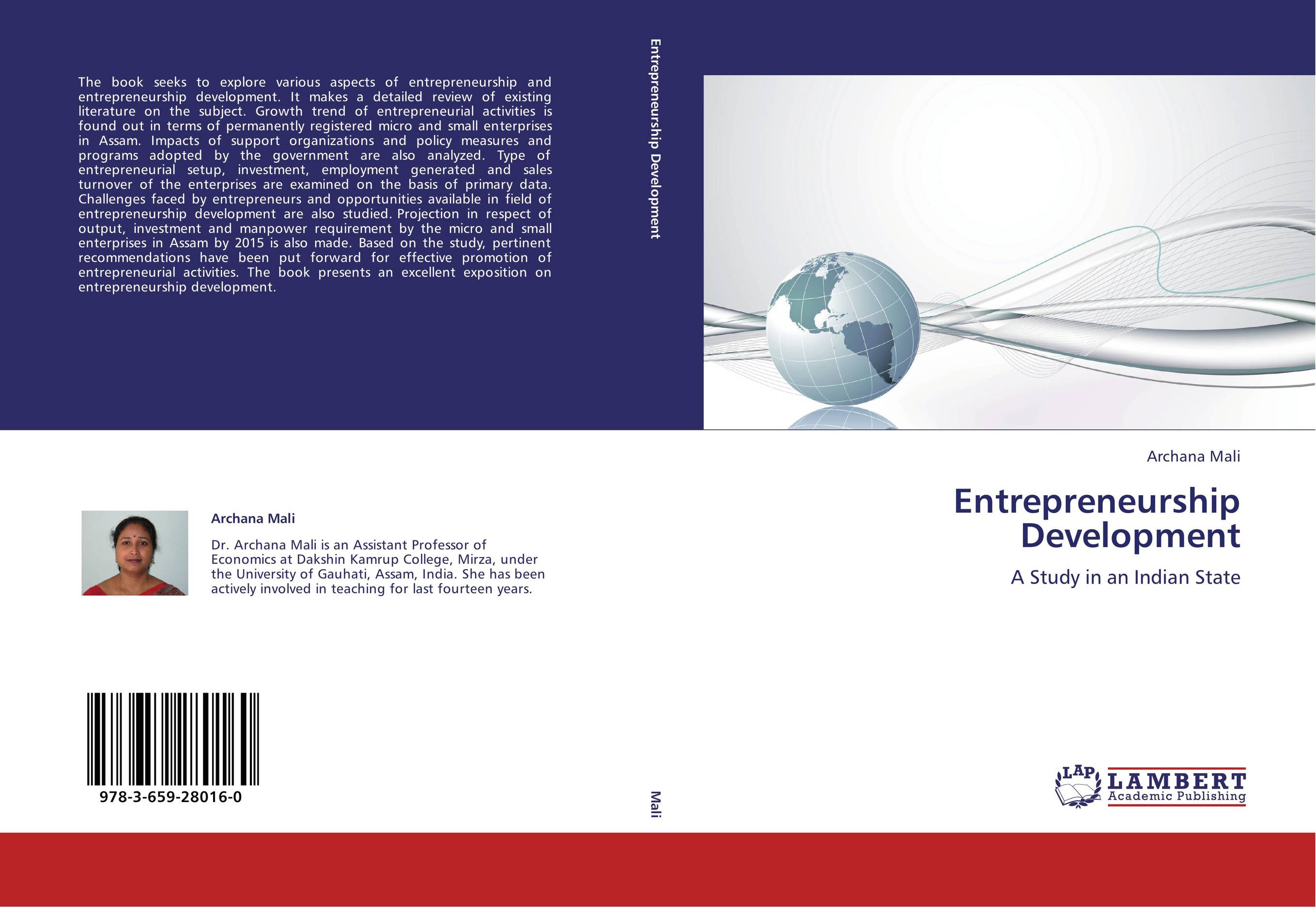 Entrepreneurship Development. A Study in an Indian State.