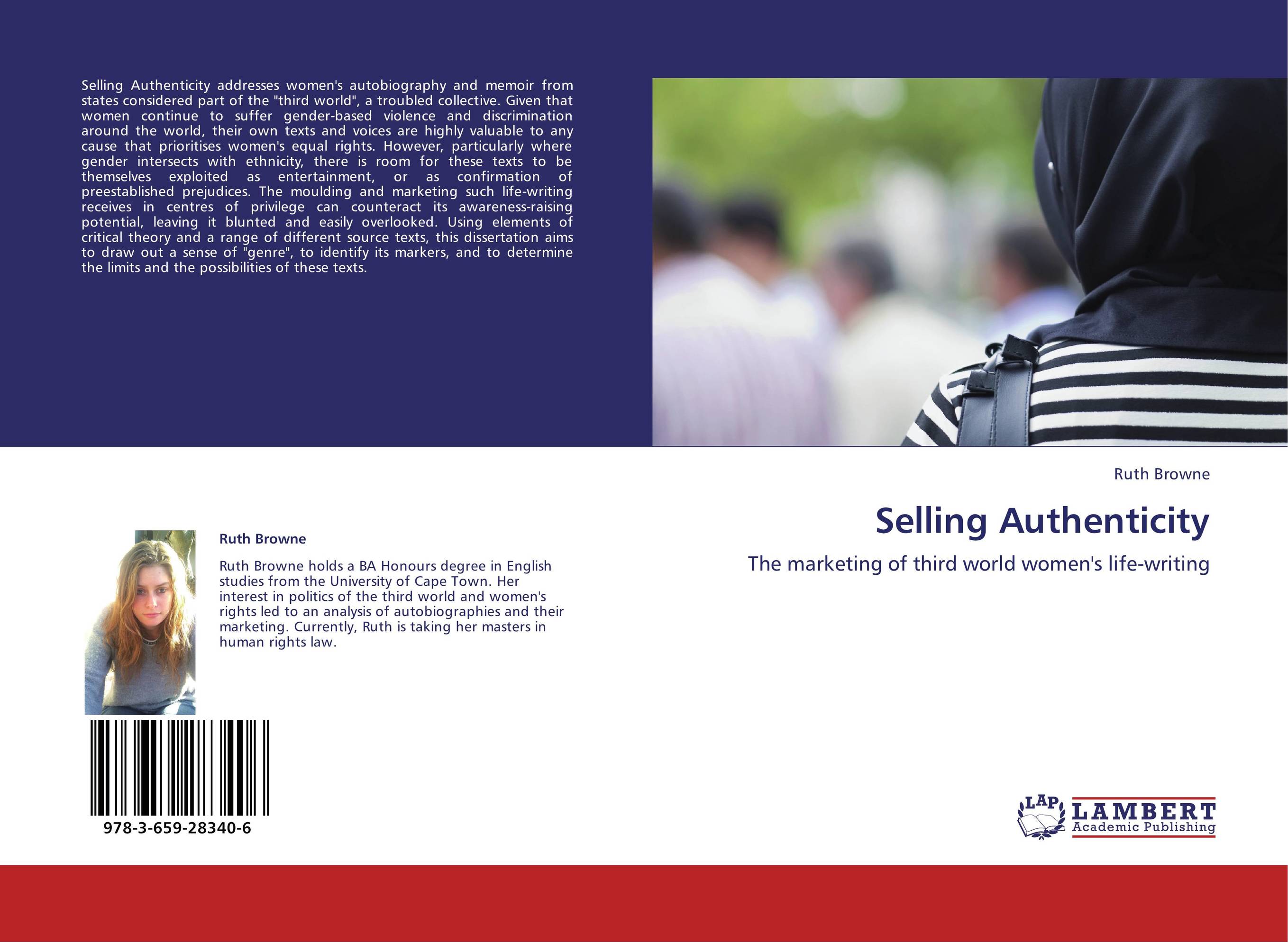 Selling Authenticity. The marketing of third world women's life-writing.