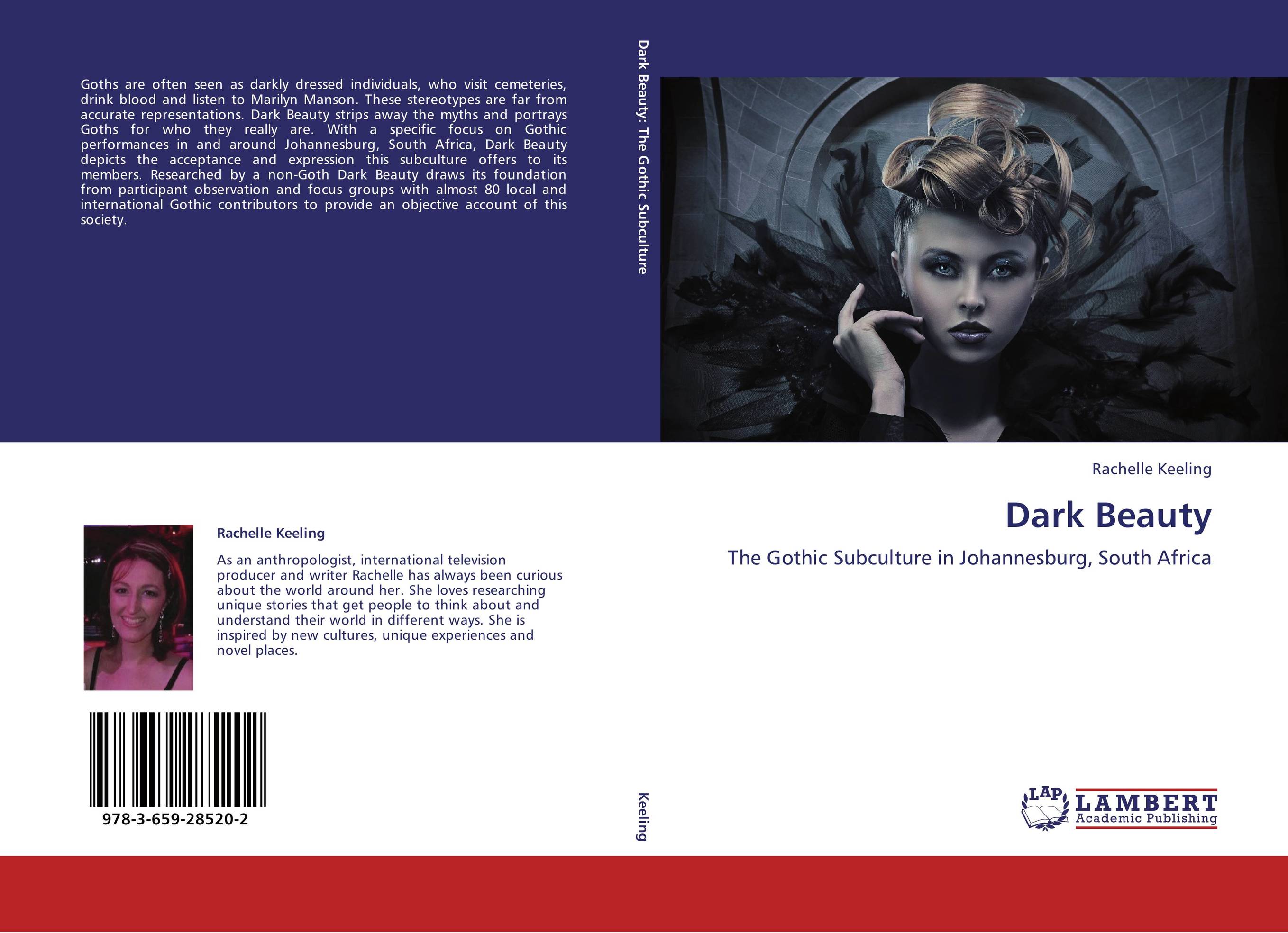 Dark Beauty. The Gothic Subculture in Johannesburg, South Africa.