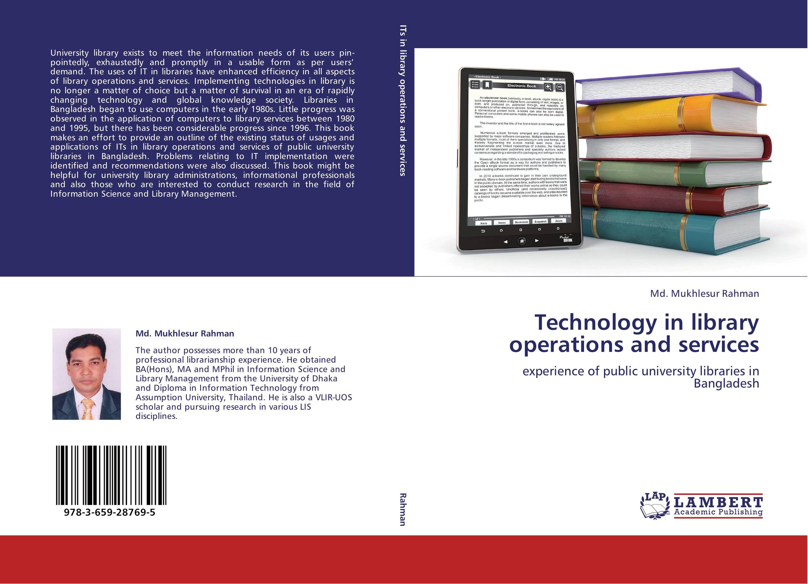 Technology in library operations and services. Experience of public university libraries in Bangladesh.