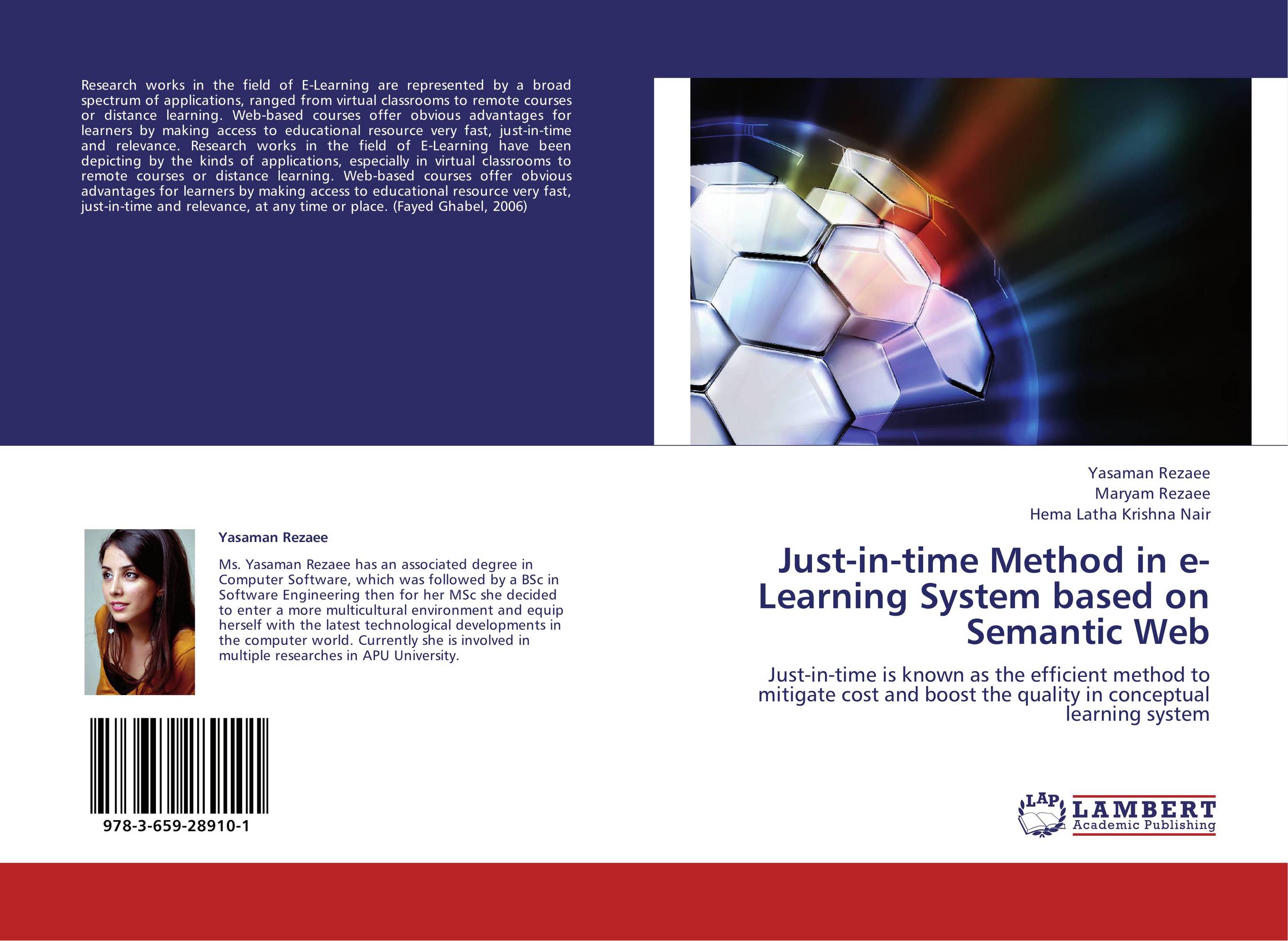 Just-in-time Method in e-Learning System based on Semantic Web. Just-in-time is known as the efficient method to mitigate cost and boost the quality in conceptual learning system.
