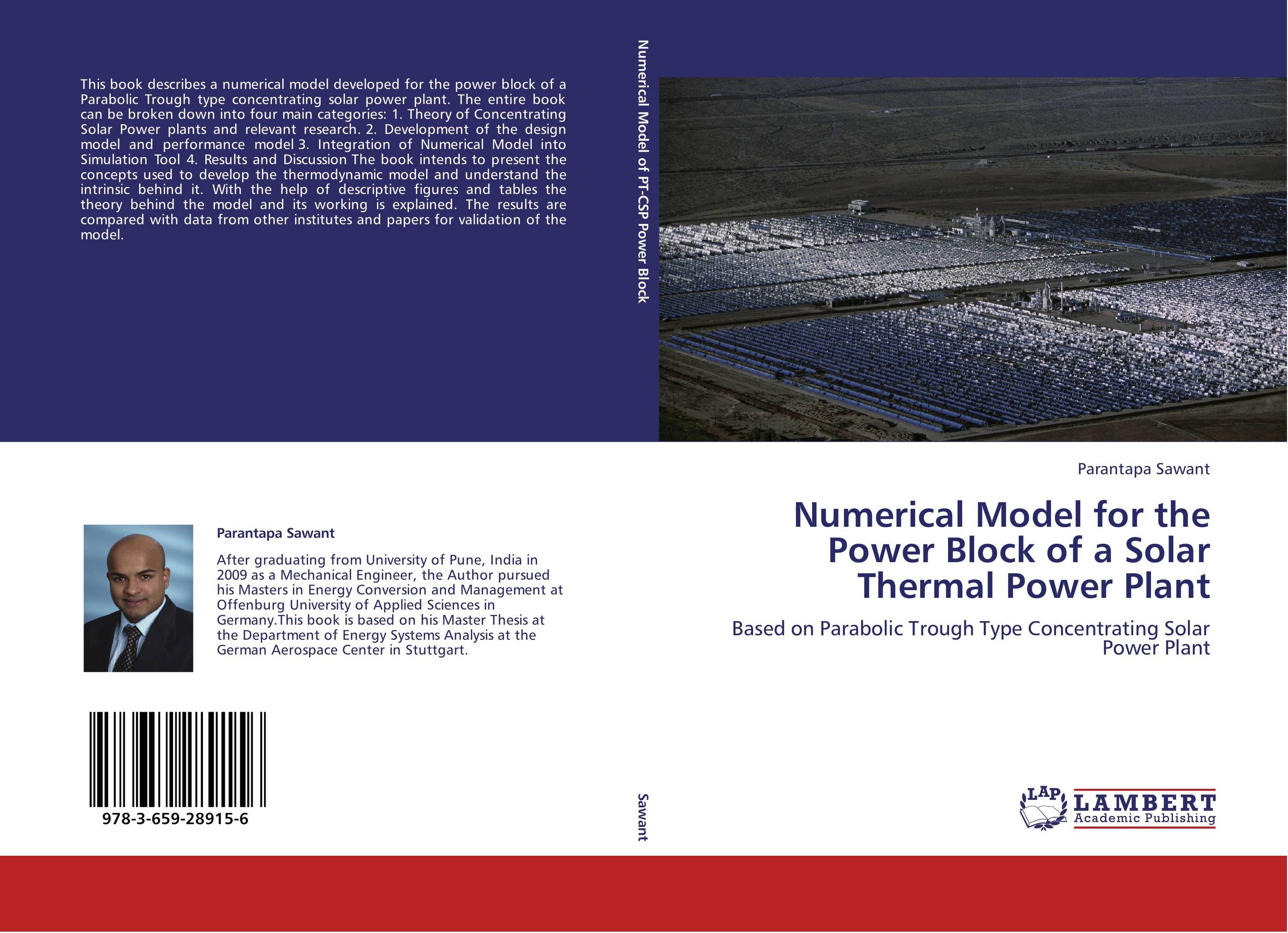 Numerical Model for the Power Block of a Solar Thermal Power Plant. Based on Parabolic Trough Type Concentrating Solar Power Plant.