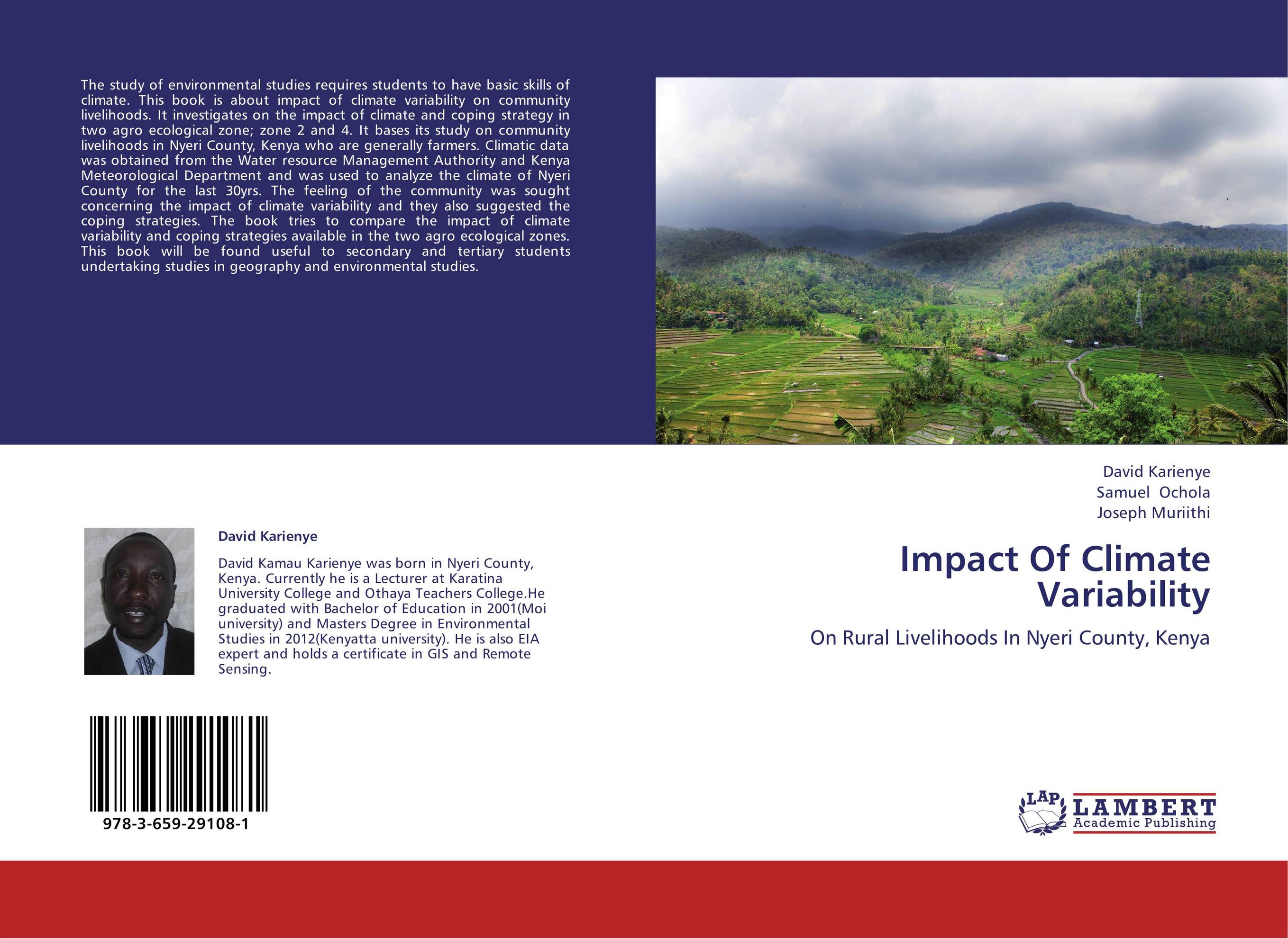 Impact Of Climate Variability. On Rural Livelihoods In Nyeri County, Kenya.