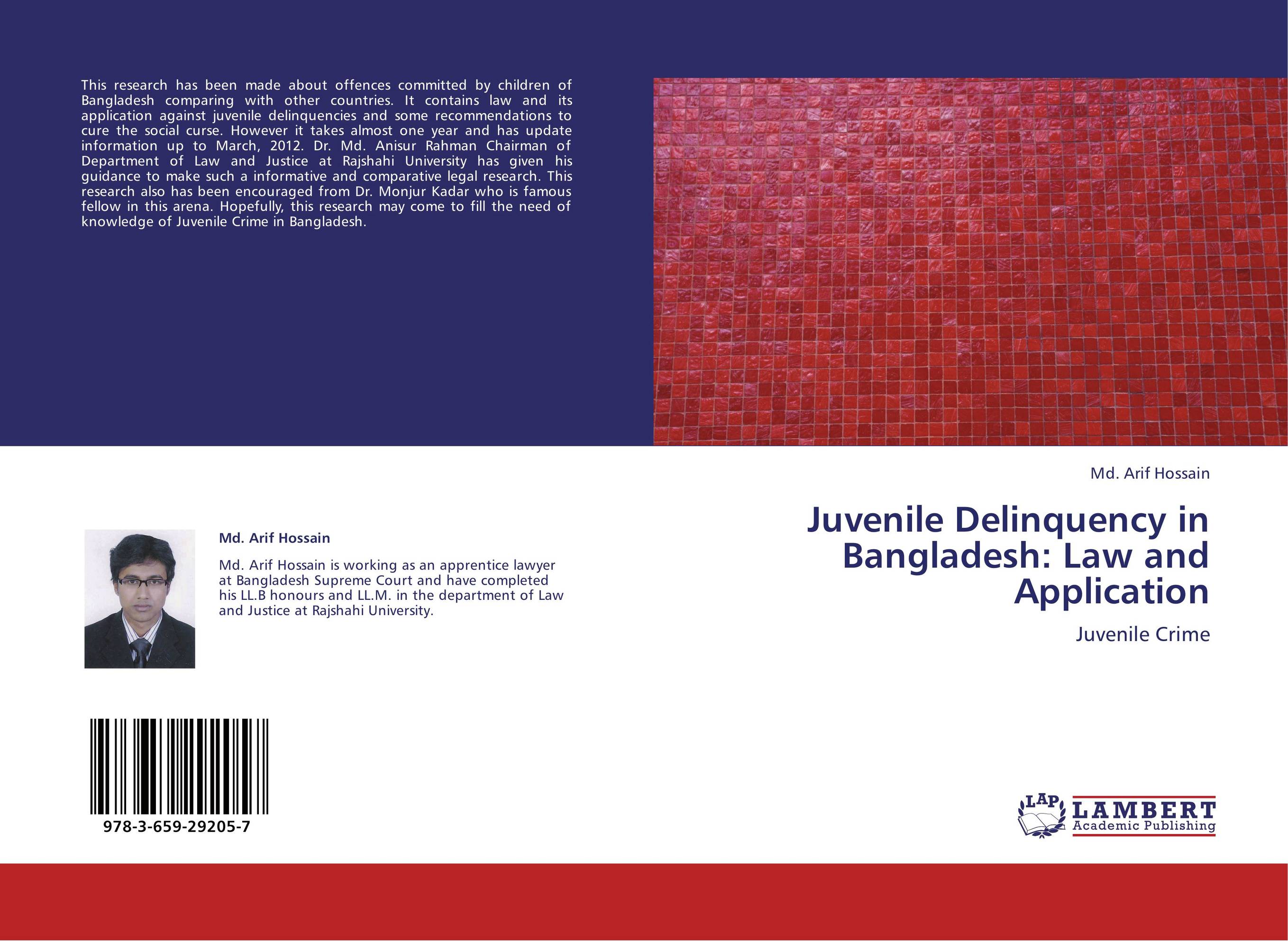 Juvenile Delinquency in Bangladesh: Law and Application. Juvenile Crime.