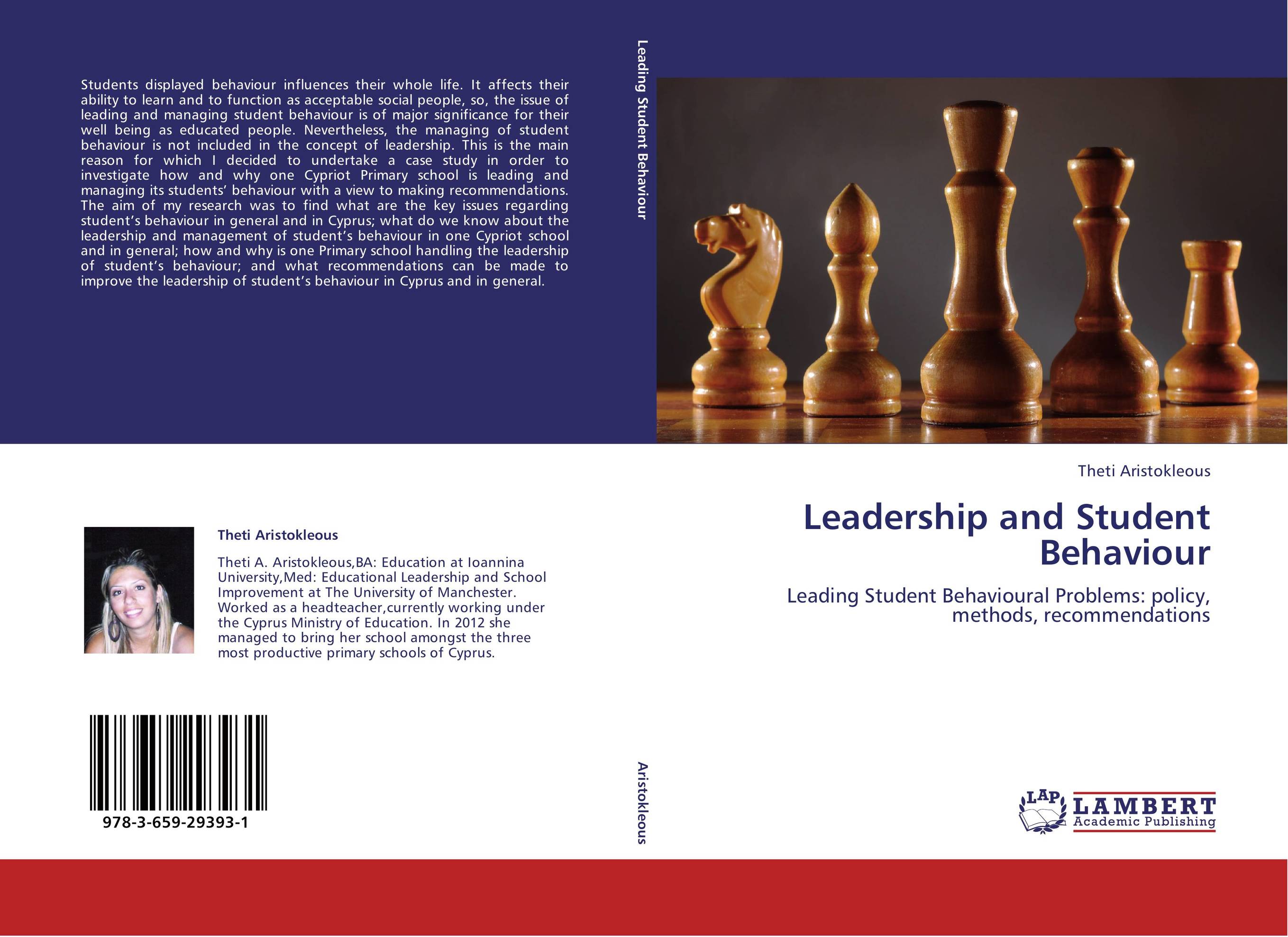 Leadership and Student Behaviour. Leading Student Behavioural Problems: policy, methods, recommendations.