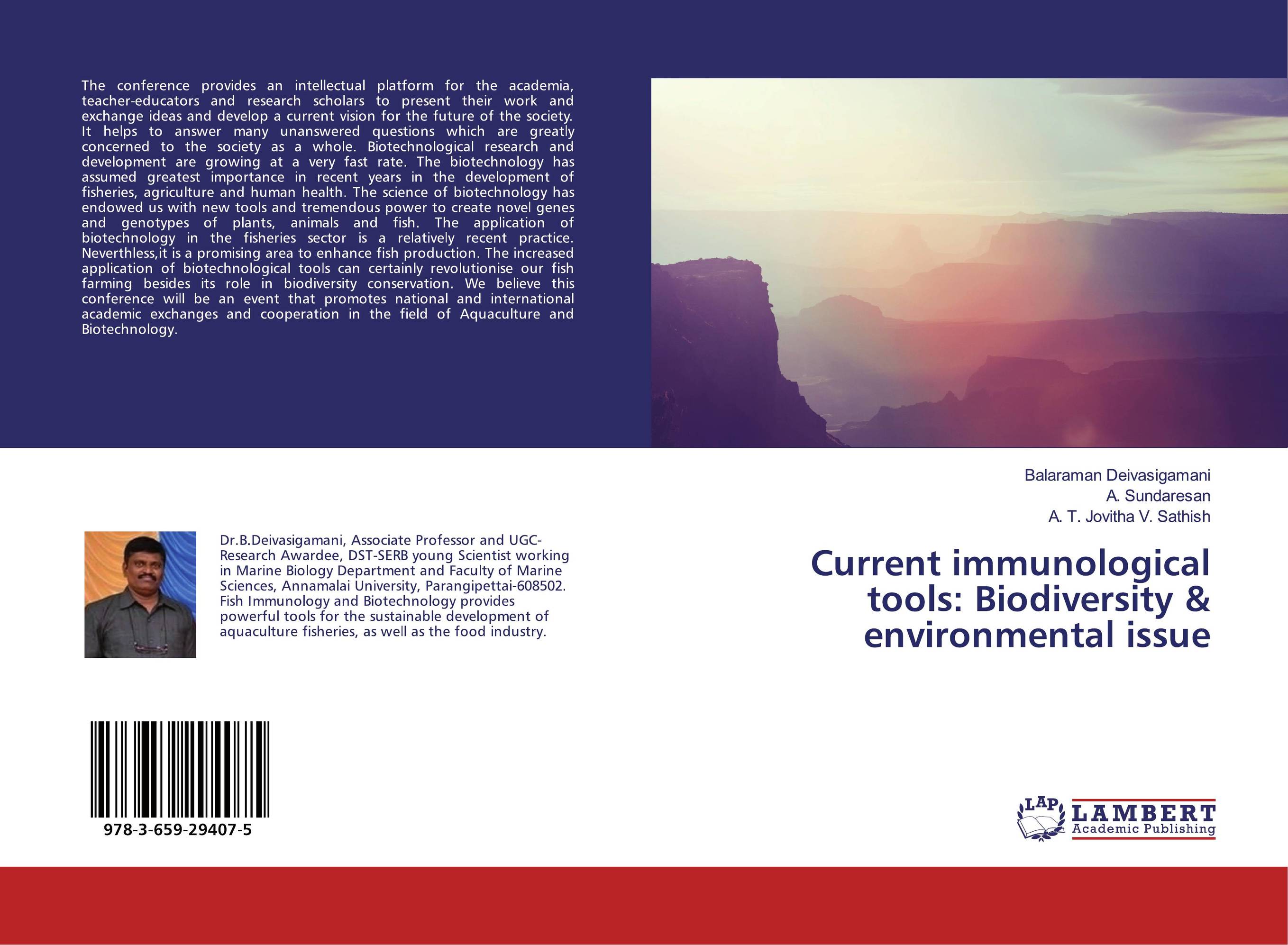 Current immunological tools: Biodiversity &amp;amp; environmental issue..