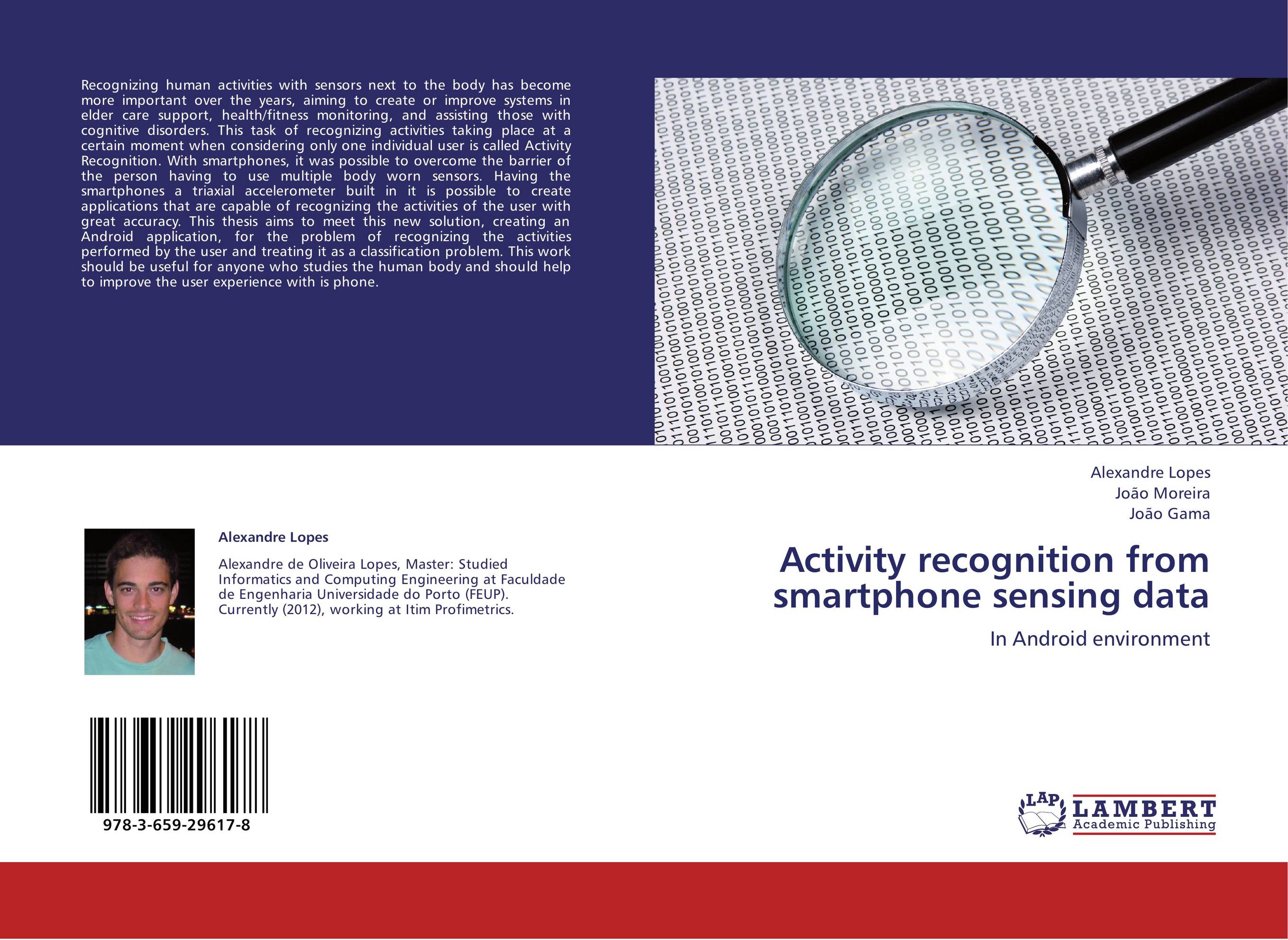 Activity recognition from smartphone sensing data. In Android environment.