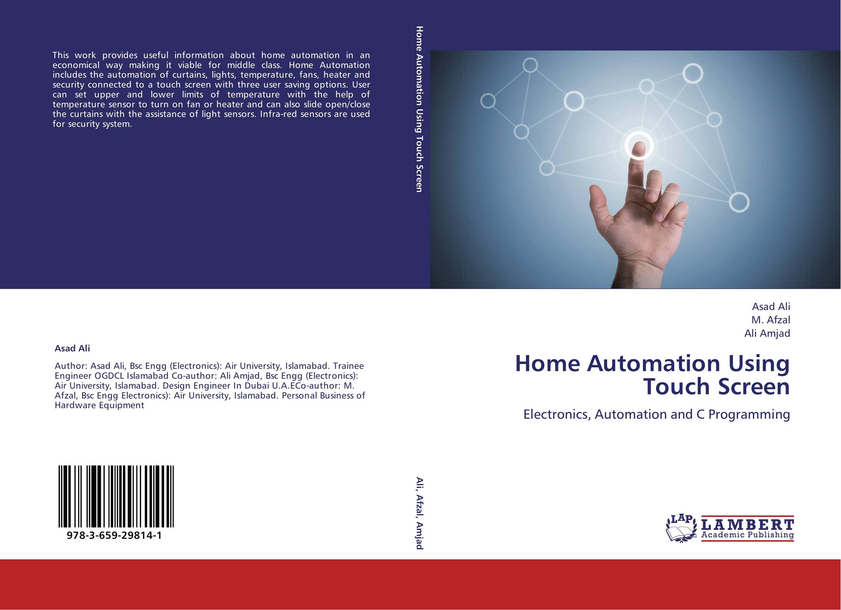 Home Automation Using Touch Screen. Electronics, Automation and C Programming.