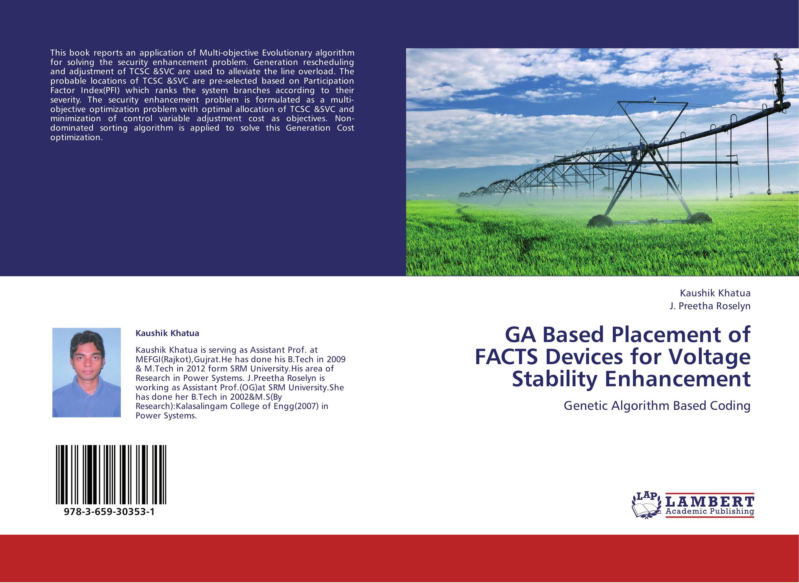 GA Based Placement of FACTS Devices for Voltage Stability Enhancement. Genetic Algorithm Based Coding.