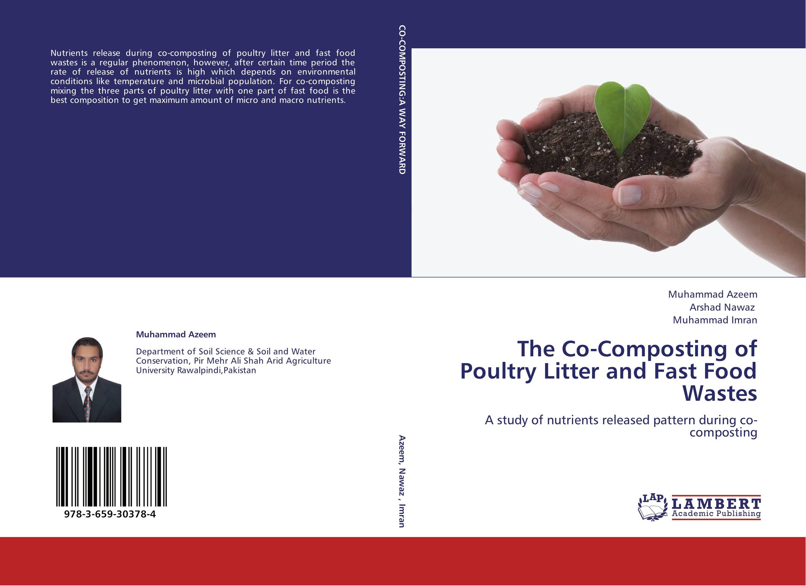 The Co-Composting of Poultry Litter and Fast Food Wastes. A study of nutrients released pattern during co-composting.