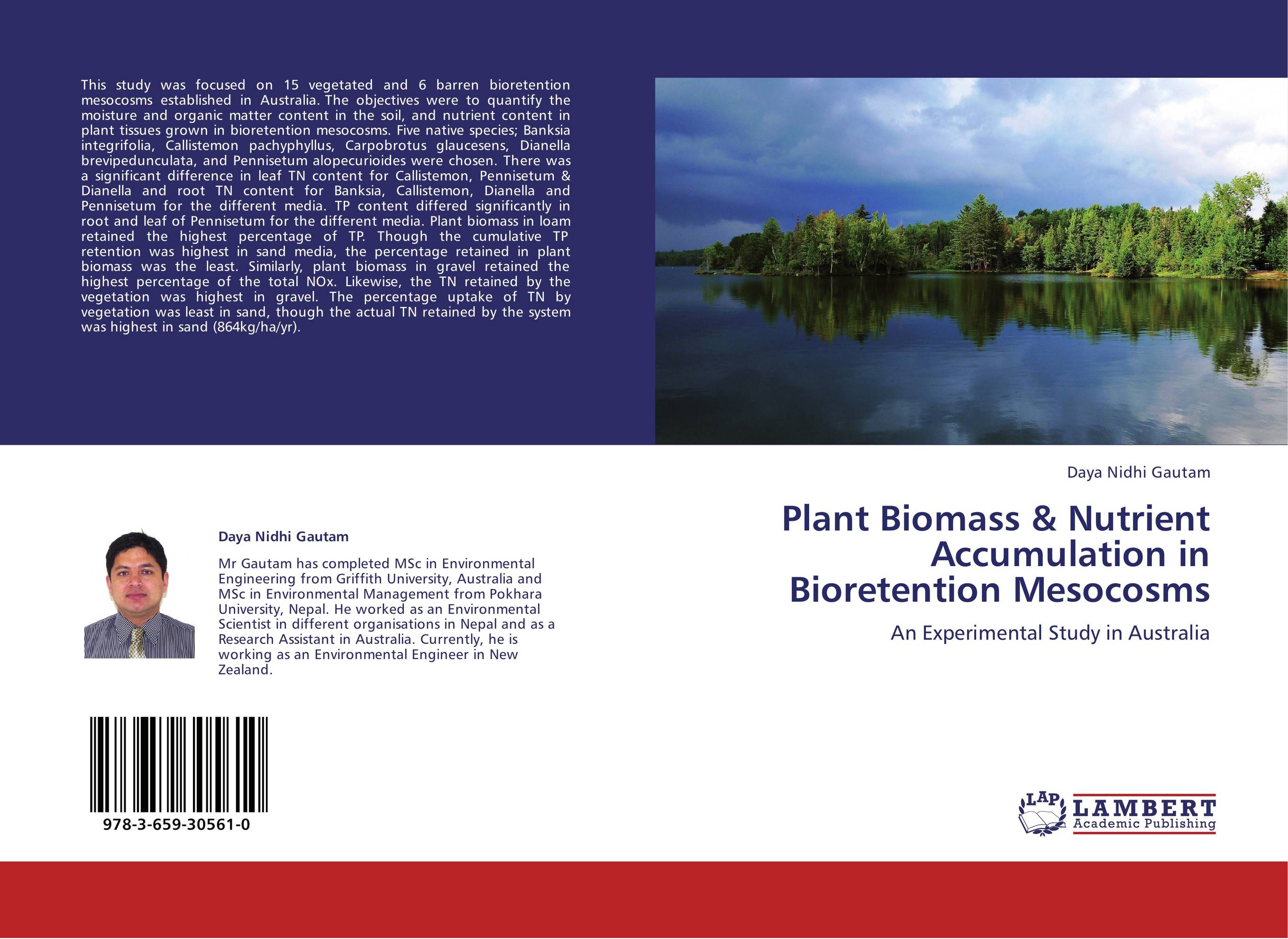 Plant Biomass &amp;amp; Nutrient Accumulation in Bioretention Mesocosms. An Experimental Study in Australia.