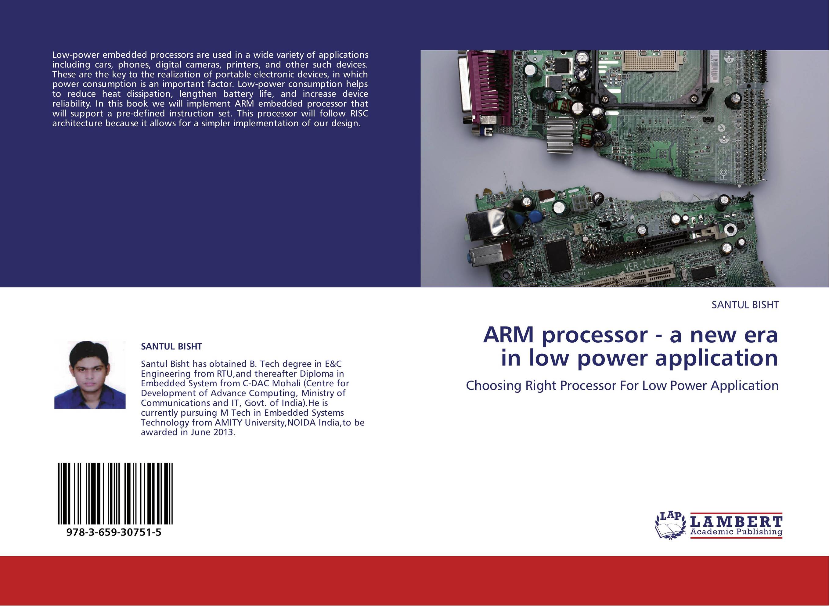 ARM processor - a new era in low power application. Choosing Right Processor For Low Power Application.