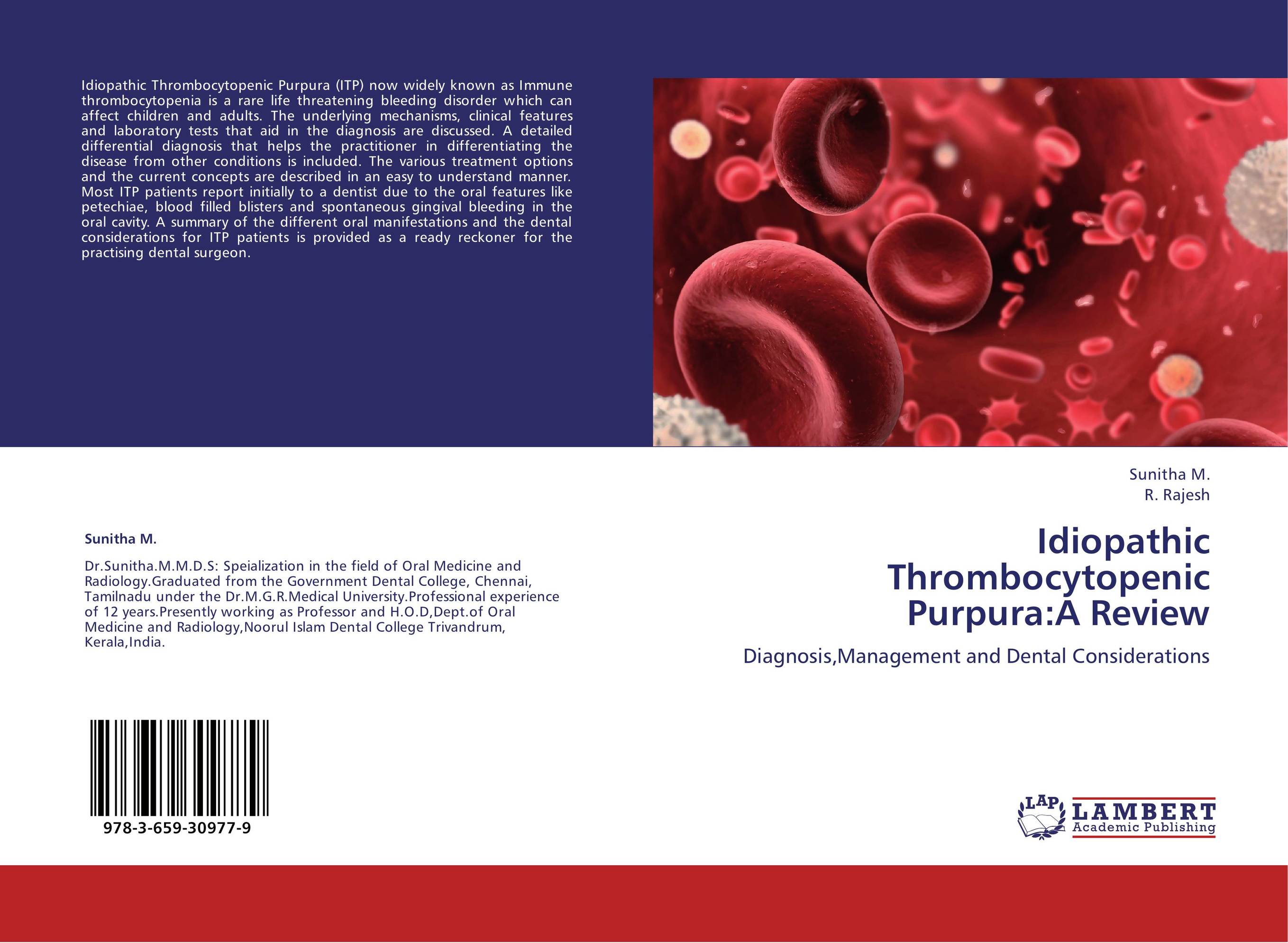 Idiopathic Thrombocytopenic Purpura:A Review. Diagnosis,Management and Dental Considerations.
