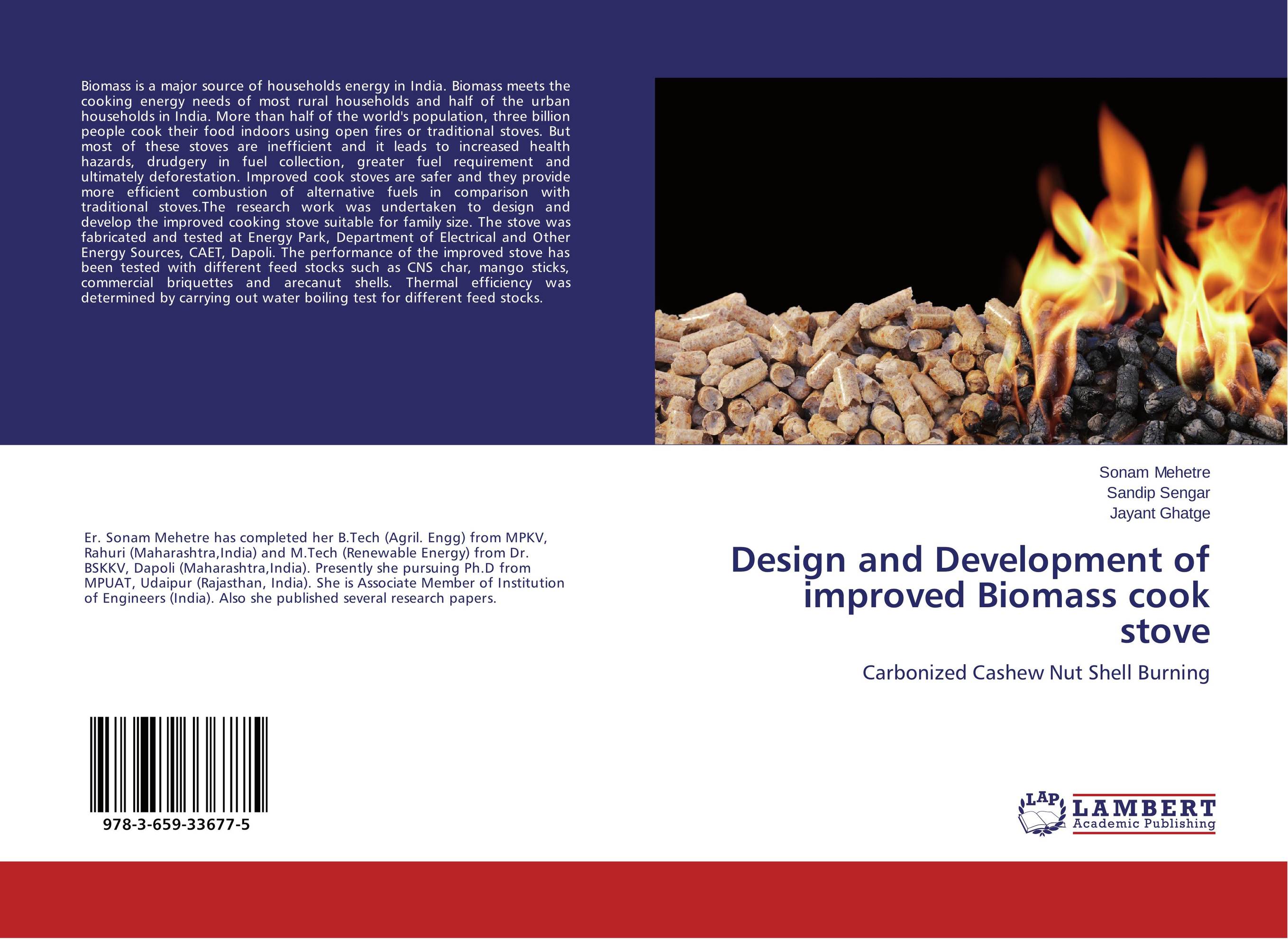 Design and Development of improved Biomass cook stove. Carbonized Cashew Nut Shell Burning.