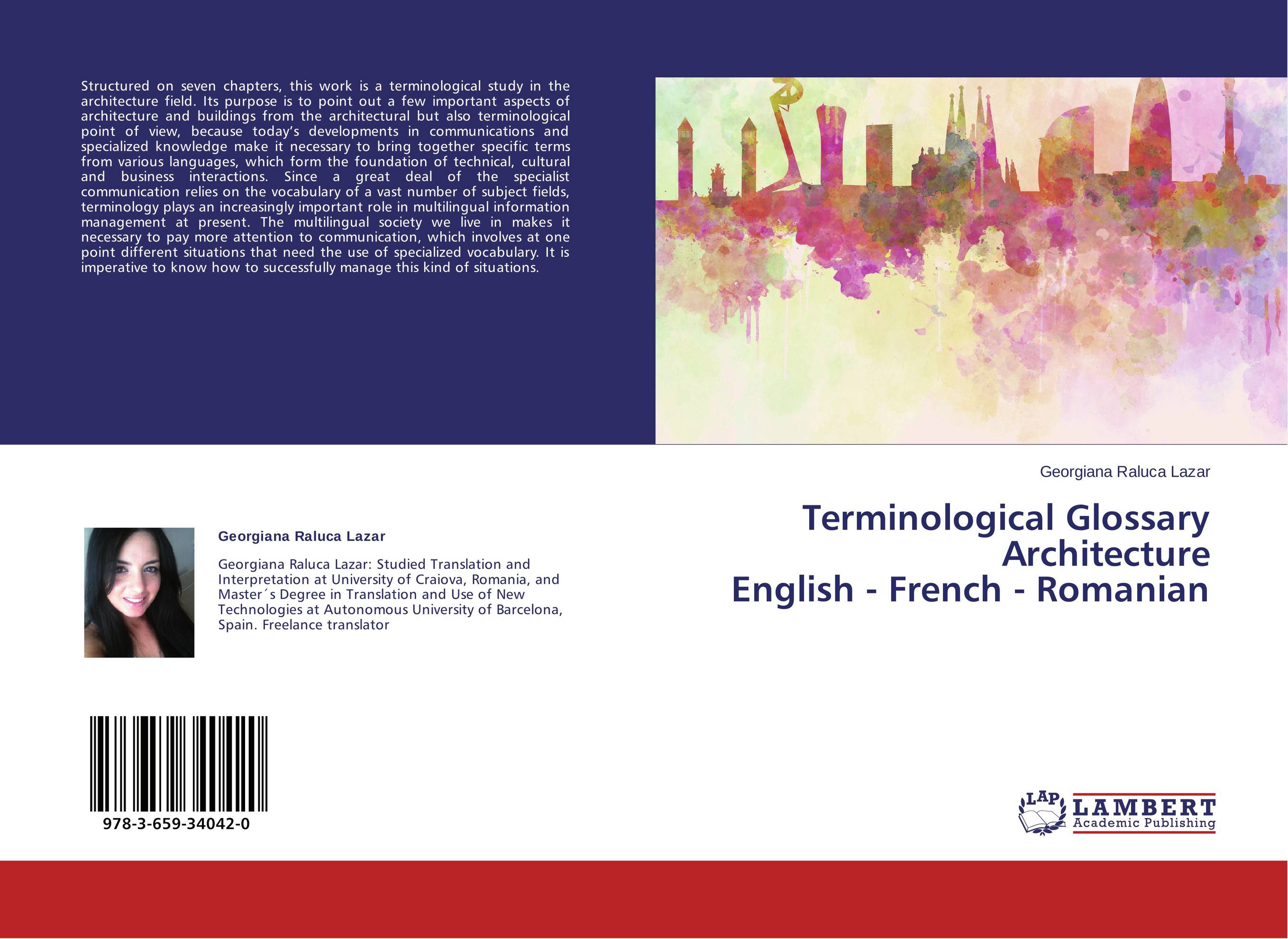 Terminological Glossary Architecture English - French - Romanian..