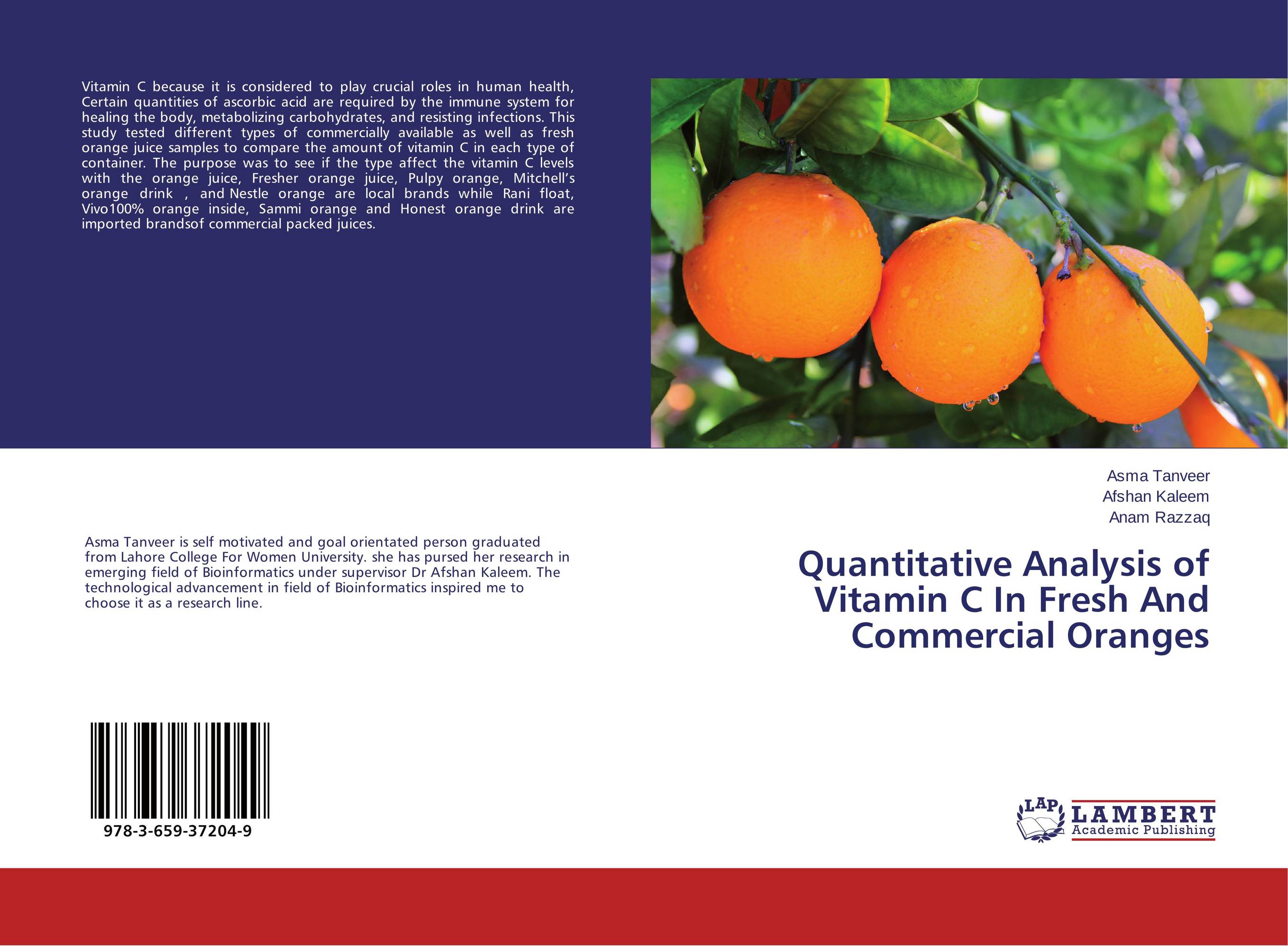 Quantitative Analysis of Vitamin C In Fresh And Commercial Oranges..
