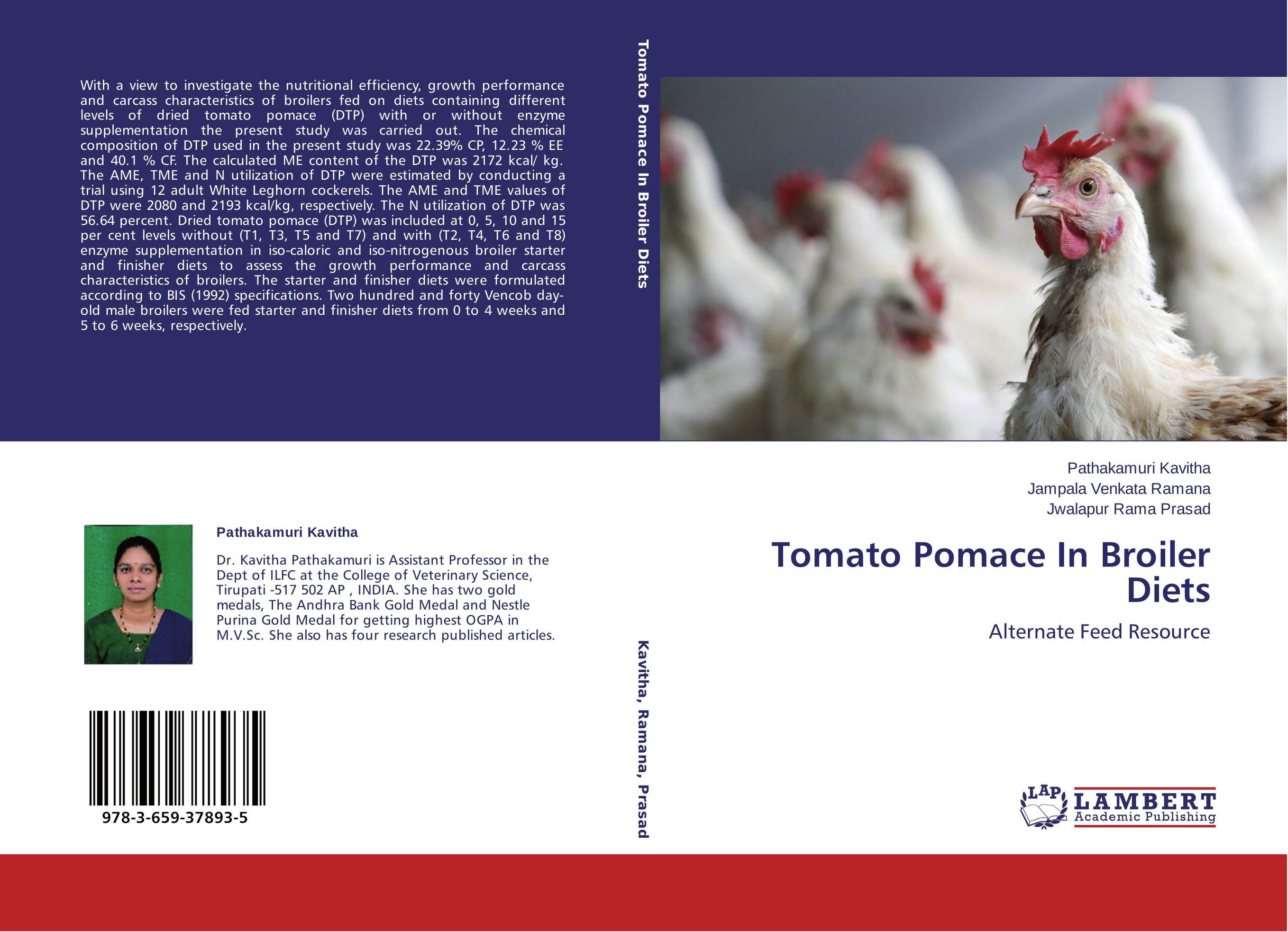 Tomato Pomace In Broiler Diets. Alternate Feed Resource.