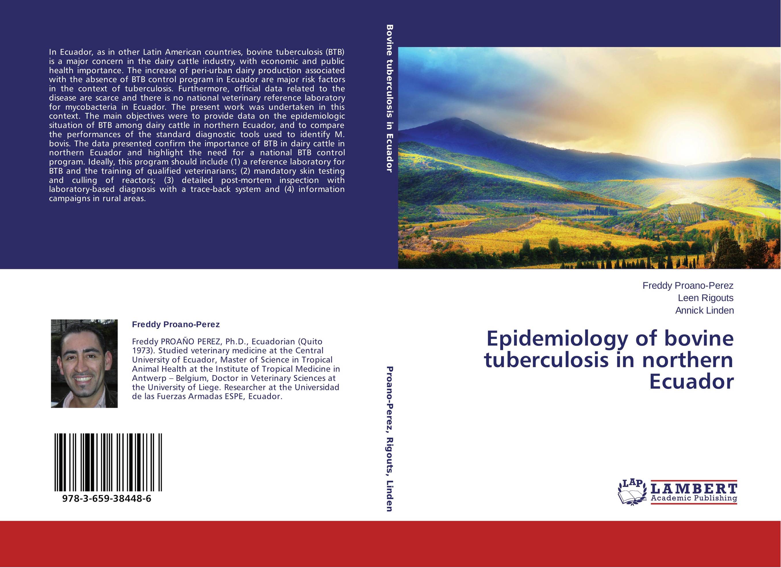 Epidemiology of Bovine Tuberculosis in Northern Ecuador..