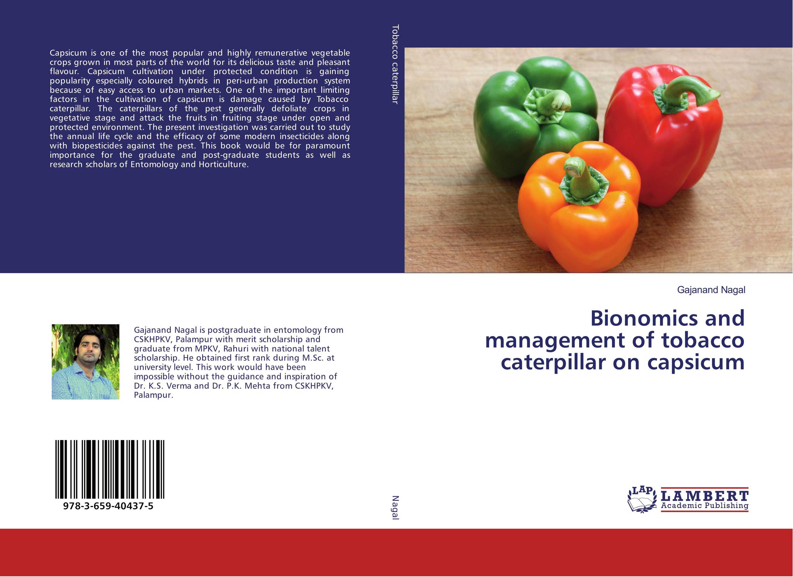 Bionomics and management of tobacco caterpillar on capsicum..