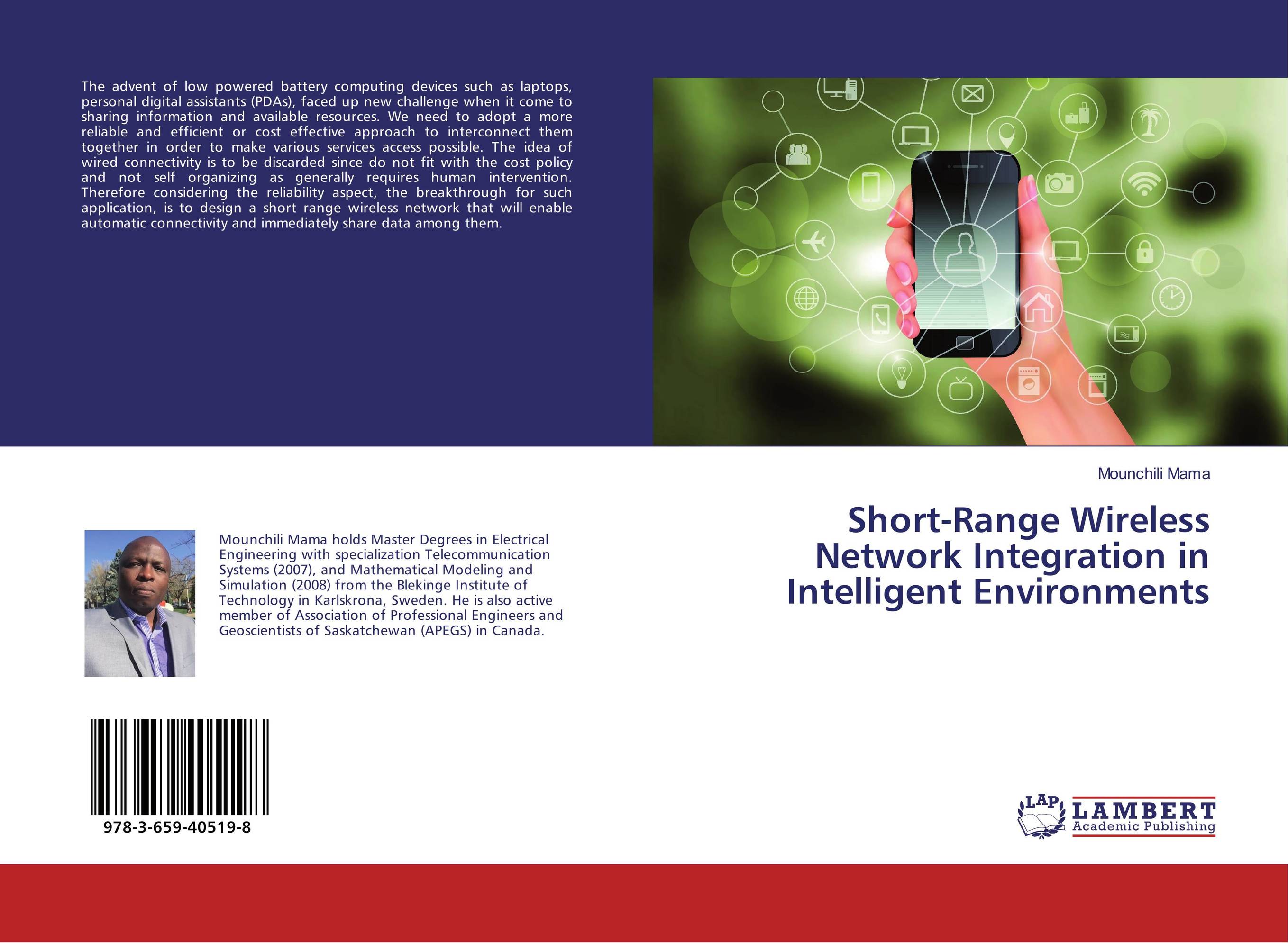 Short-Range Wireless Network Integration in Intelligent Environments..