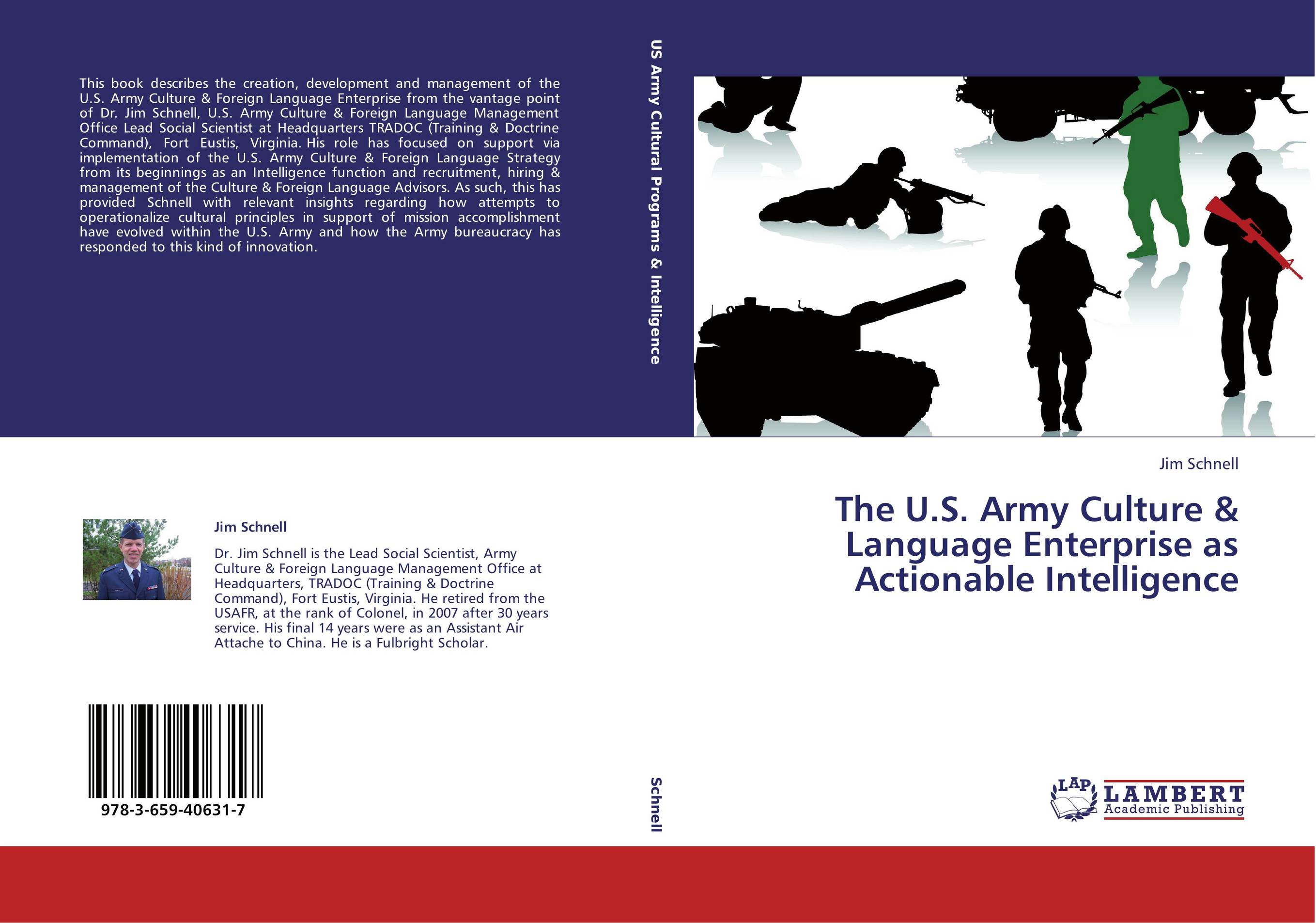 The U.S. Army Culture &amp;amp; Language Enterprise as Actionable Intelligence..