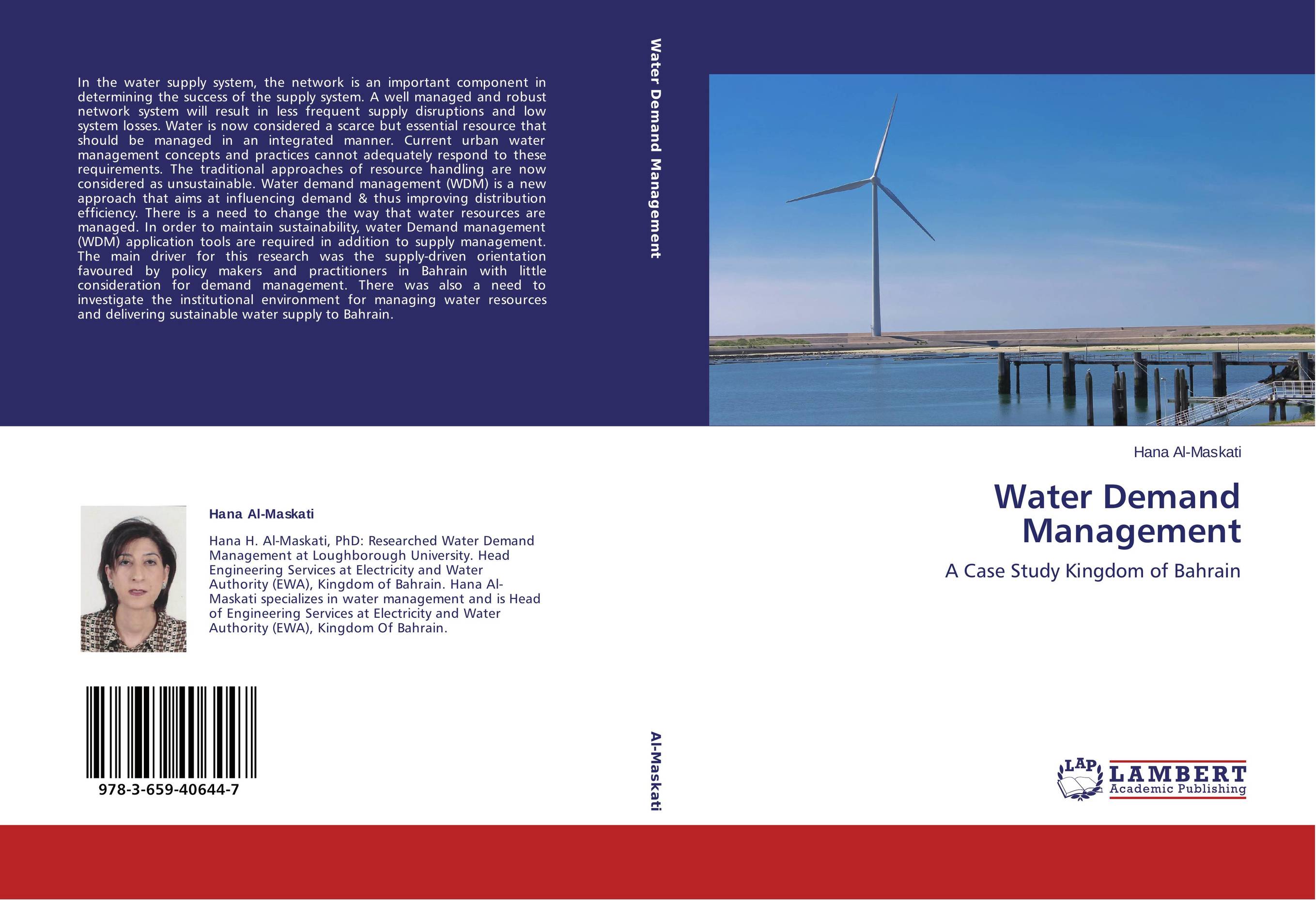 Water Demand Management. A Case Study Kingdom of Bahrain.