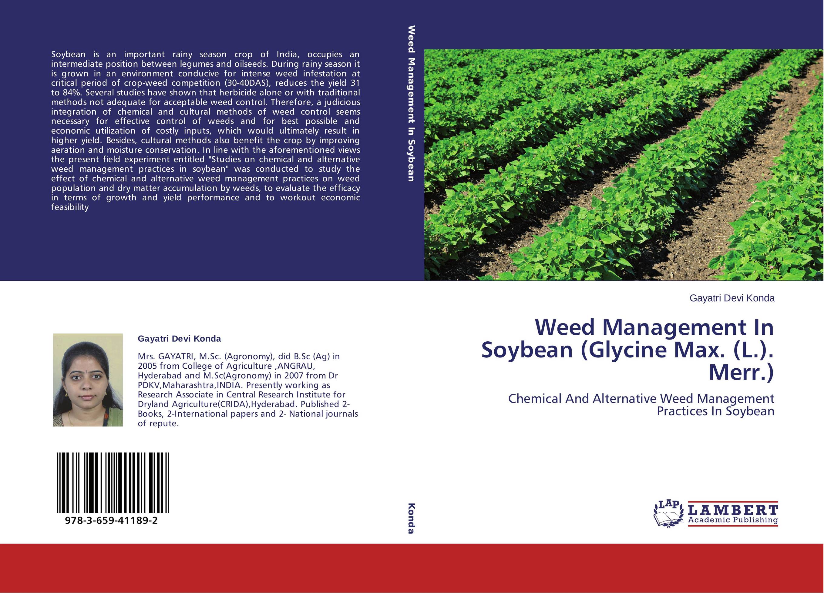 Weed Management In Soybean (Glycine Max. (L.). Merr.). Chemical And Alternative Weed Management Practices In Soybean.