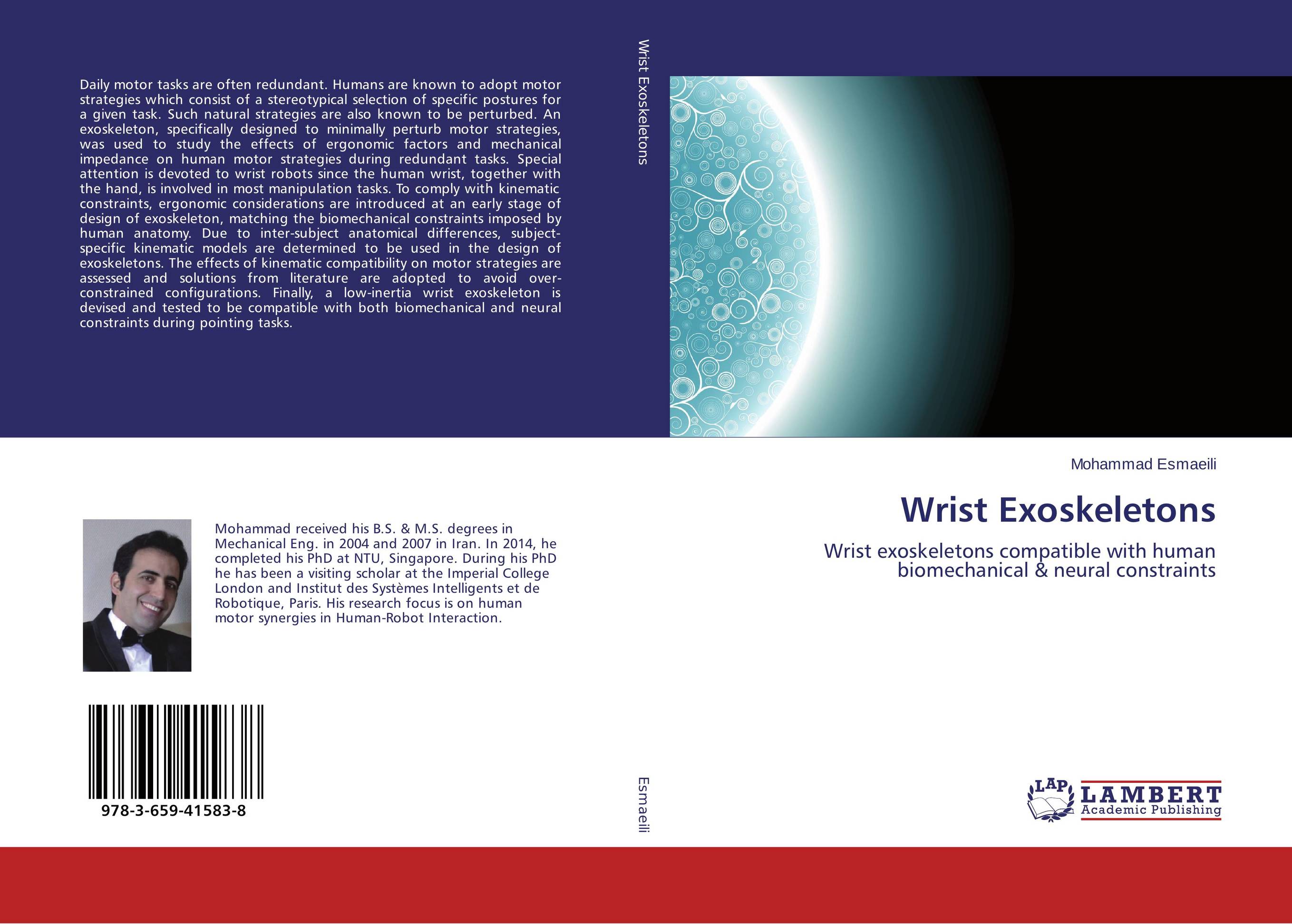 Wrist Exoskeletons. Wrist exoskeletons compatible with human biomechanical &amp;amp; neural constraints.