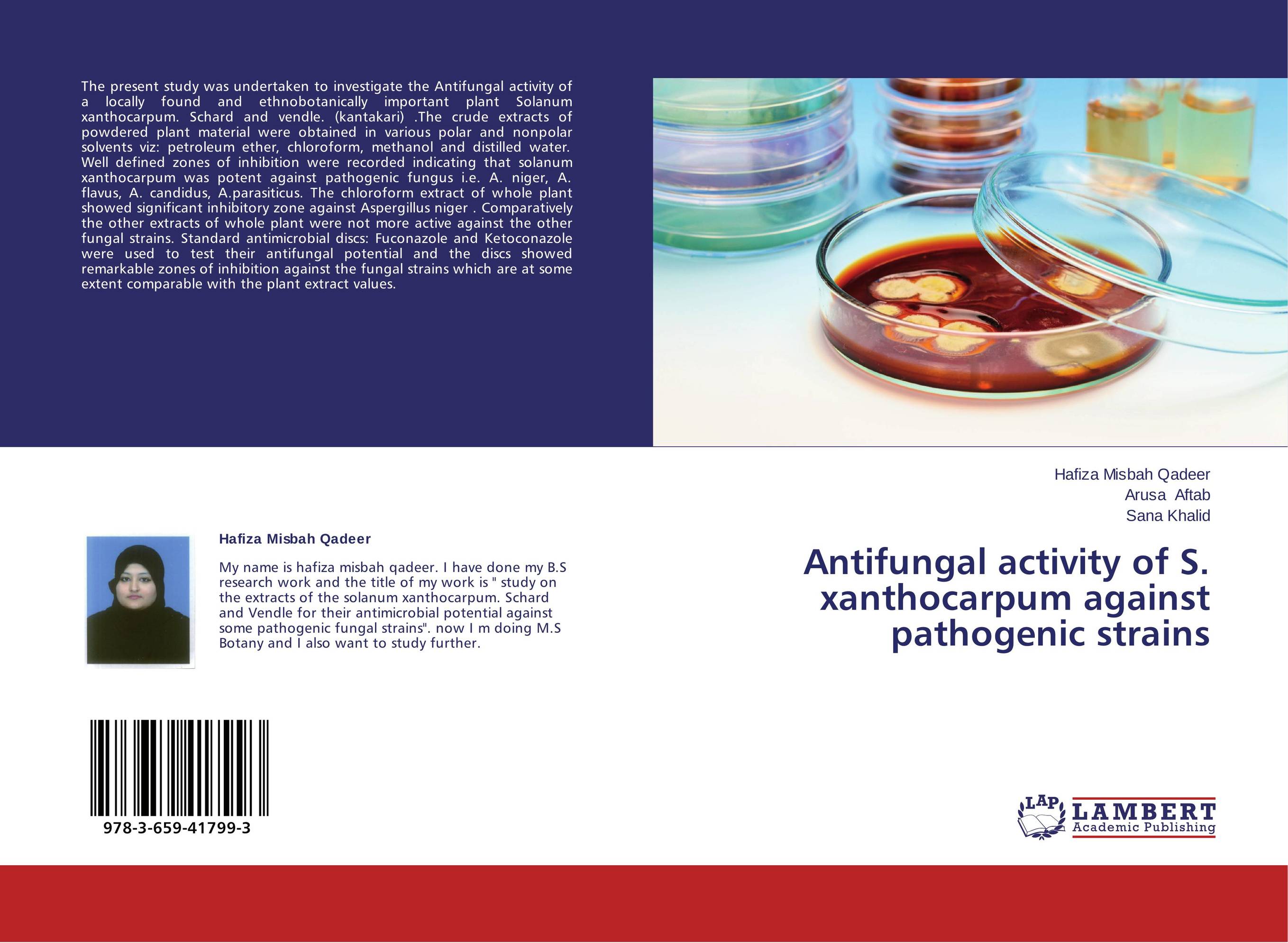 Antifungal activity of S. xanthocarpum against pathogenic strains..