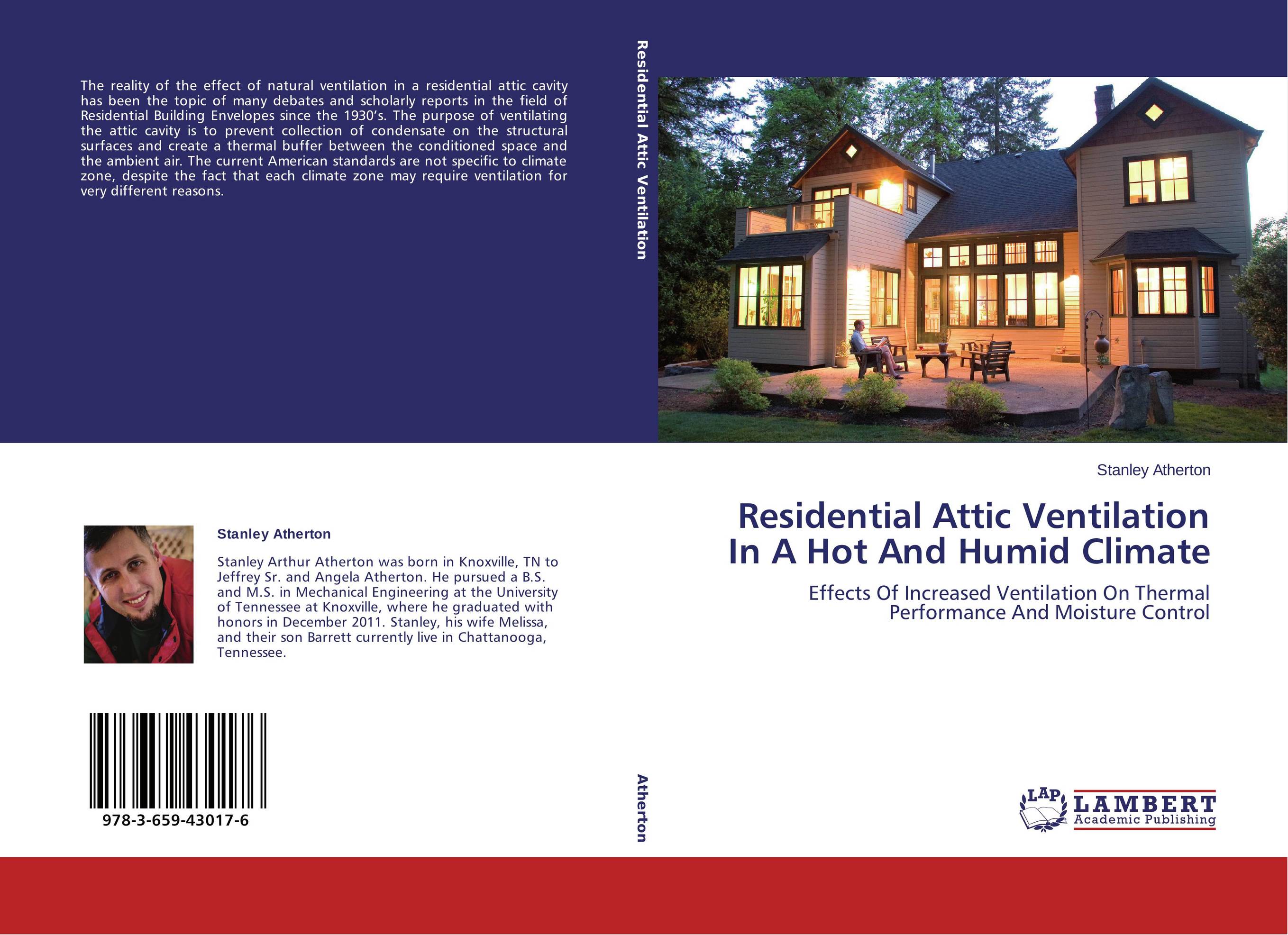 Residential Attic Ventilation In A Hot And Humid Climate. Effects Of Increased Ventilation On Thermal Performance And Moisture Control.
