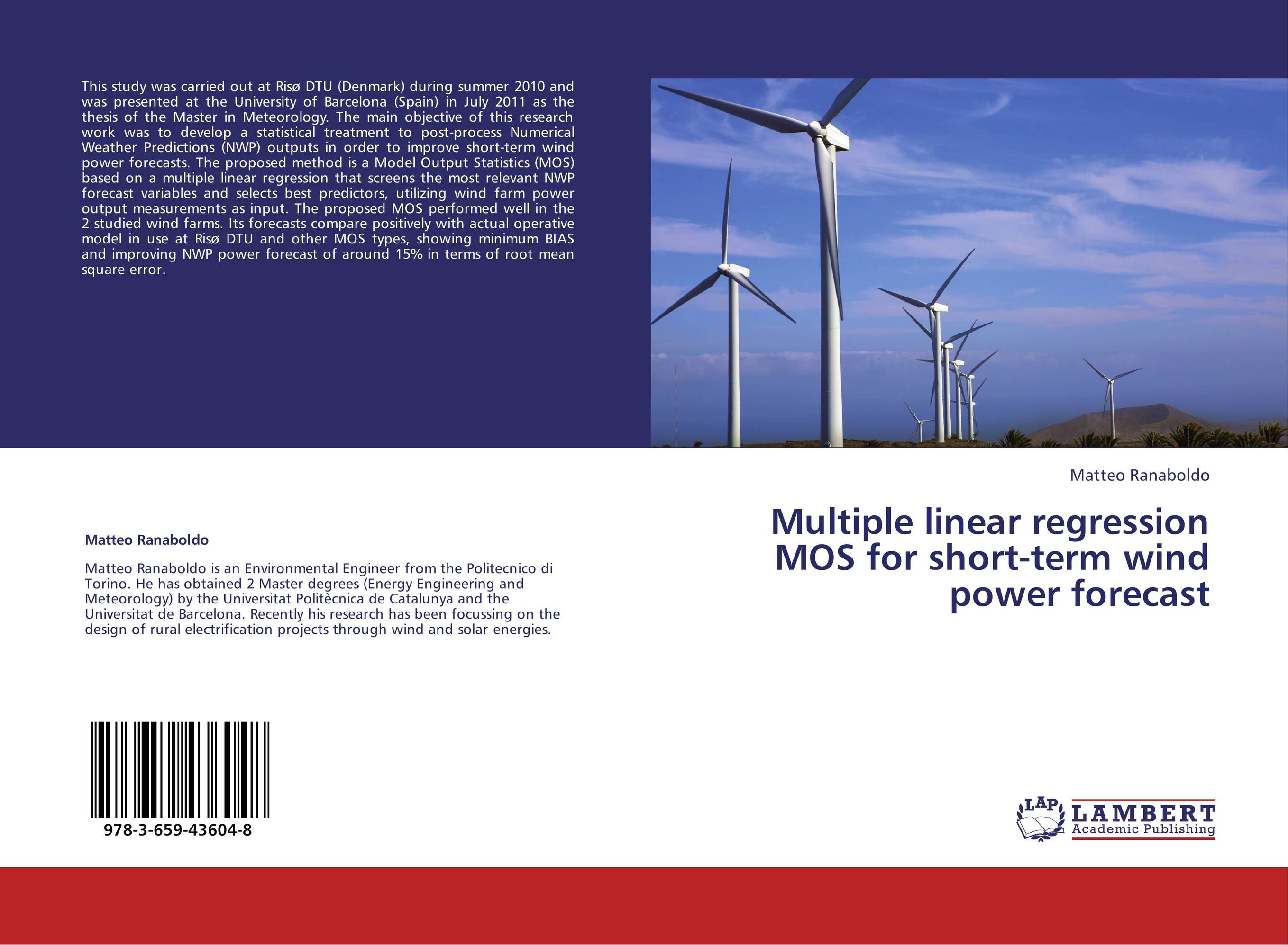 Multiple linear regression MOS for short-term wind power forecast..