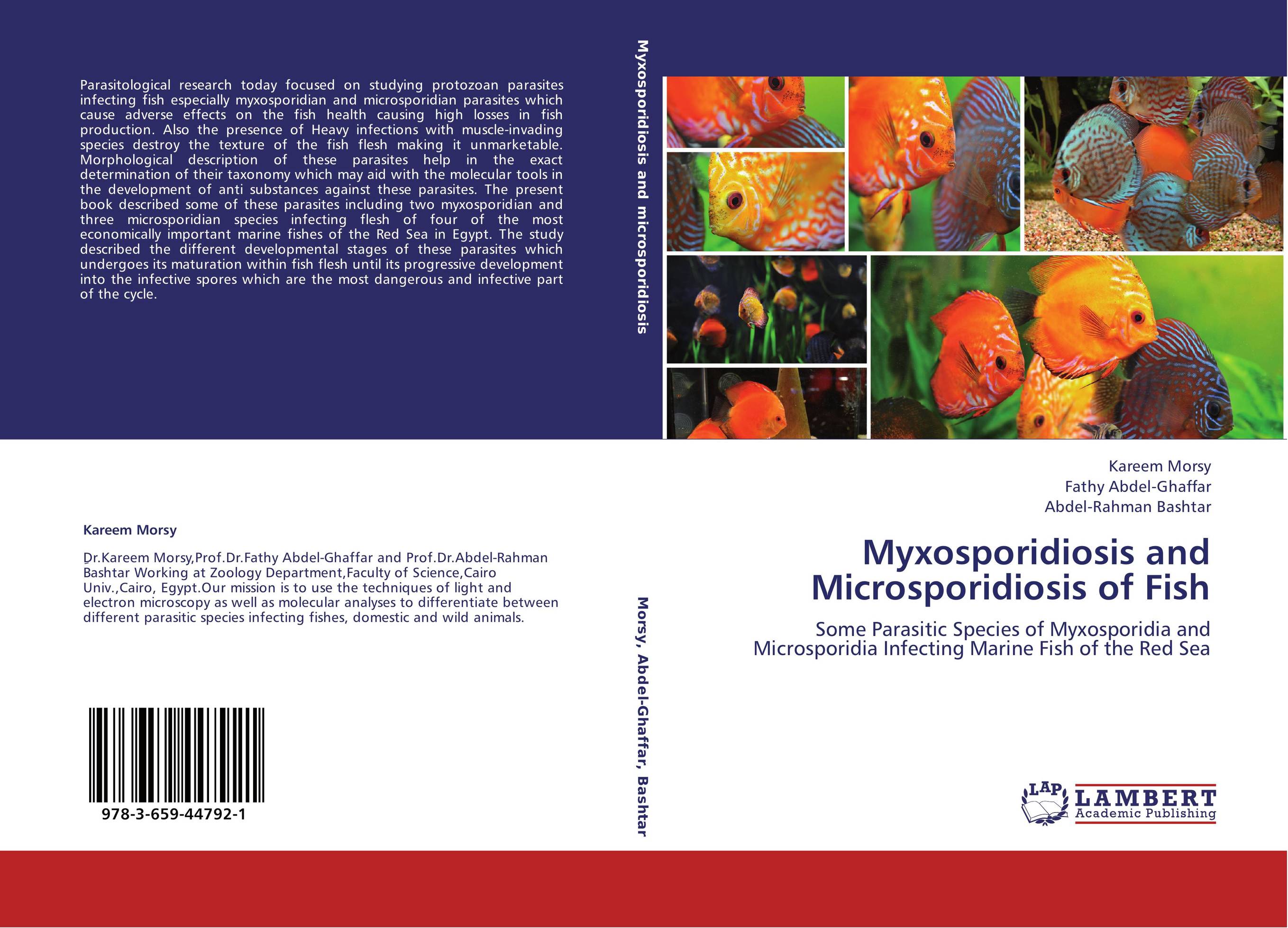 Myxosporidiosis and Microsporidiosis of Fish. Some Parasitic Species of Myxosporidia and Microsporidia Infecting Marine Fish of the Red Sea.