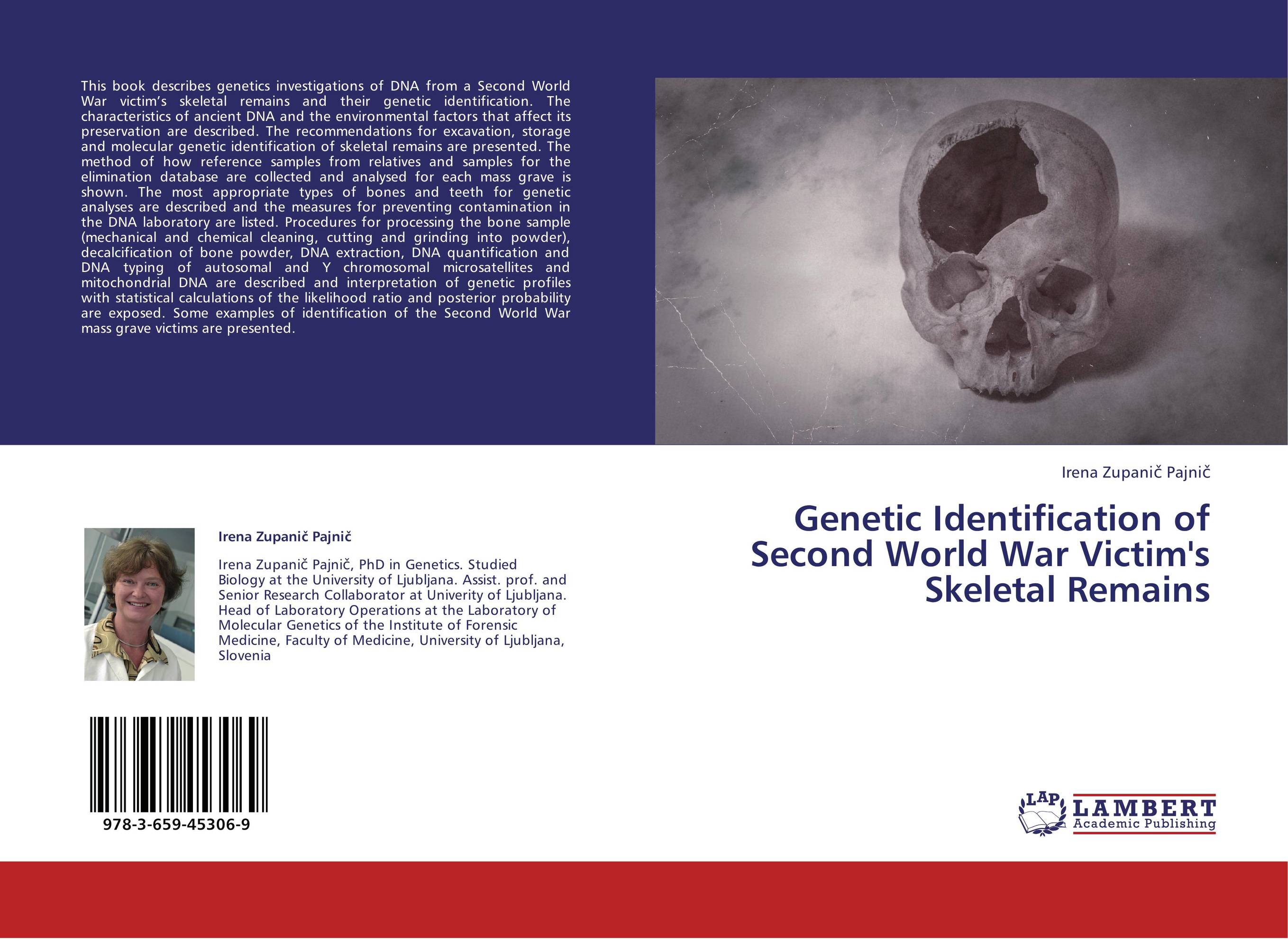 Genetic Identification of Second World War Victim's Skeletal Remains..