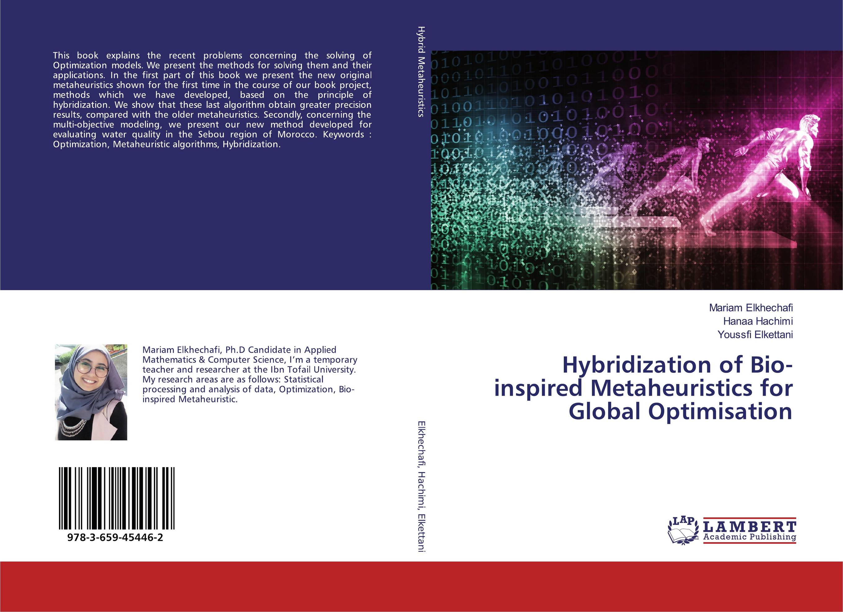 Hybridization of Bio-inspired Metaheuristics for Global Optimisation..