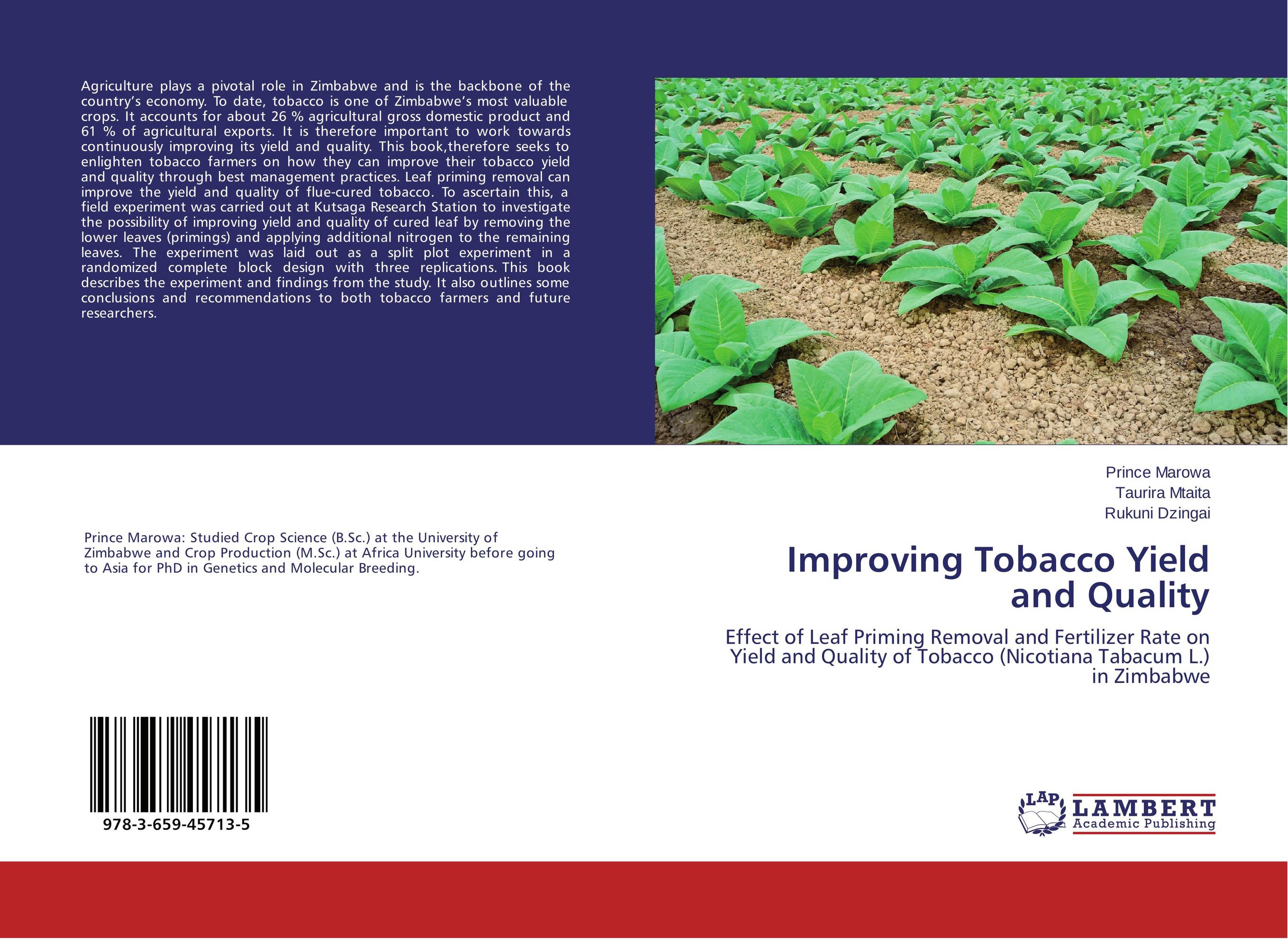 Improving Tobacco Yield and Quality. Effect of Leaf Priming Removal and Fertilizer Rate on Yield and Quality of Tobacco (Nicotiana Tabacum L.) in Zimbabwe.