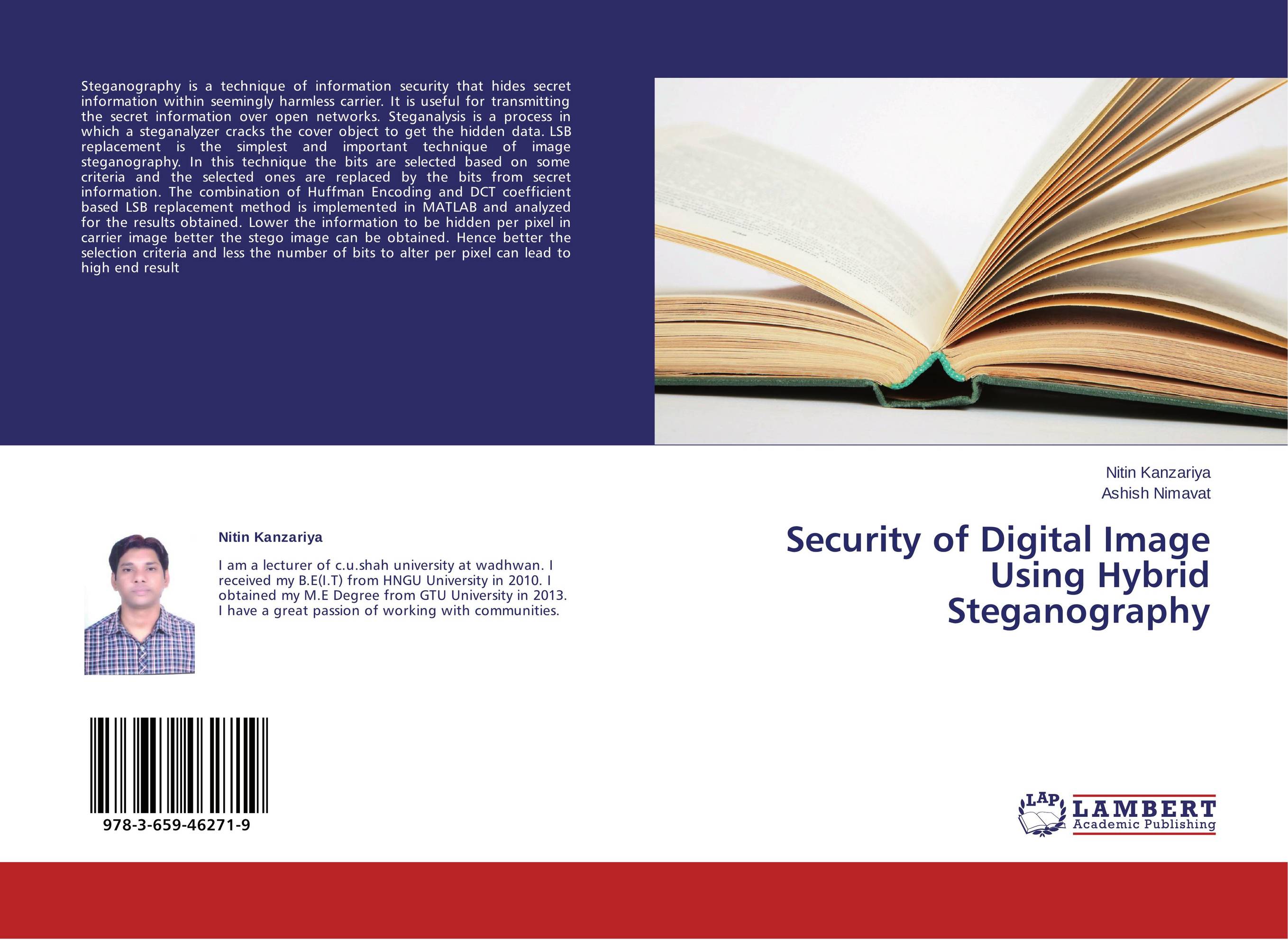 Security of Digital Image Using Hybrid Steganography..