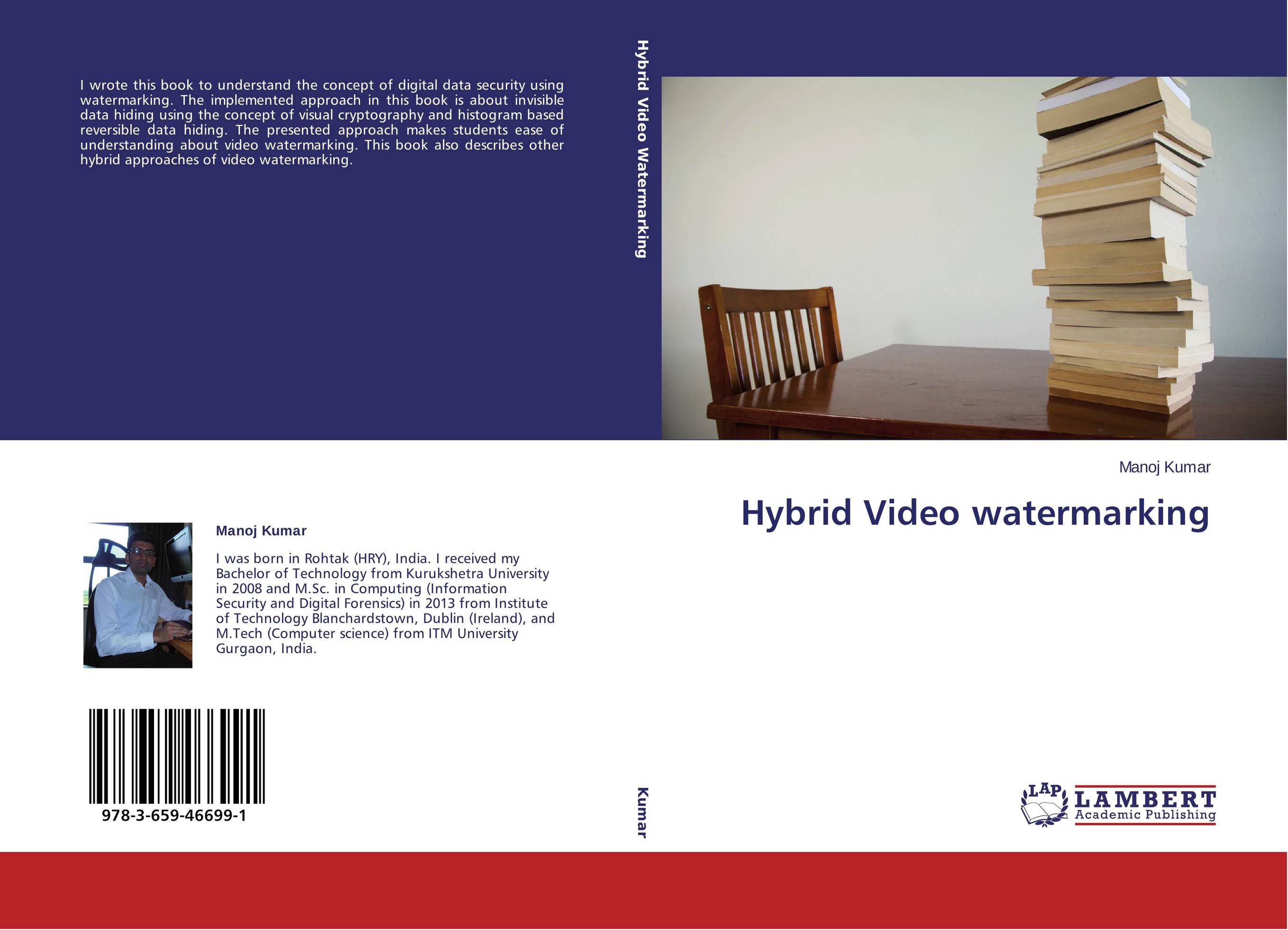 Hybrid Video watermarking..